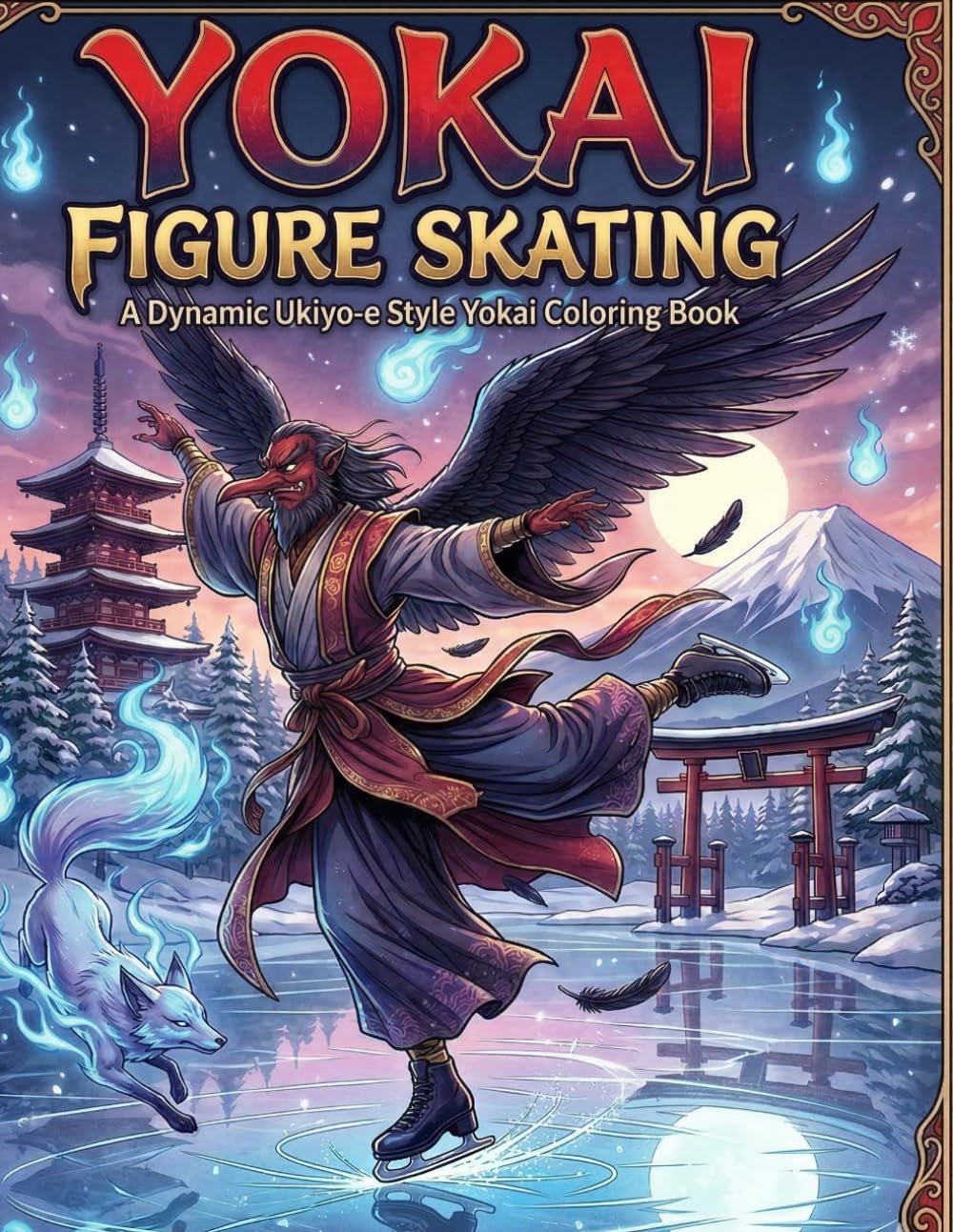Yokai Figure Skating Coloring Book: Ukiyo-e Style Japanese Yokai Ice Skating Adventure for Adults and Teens