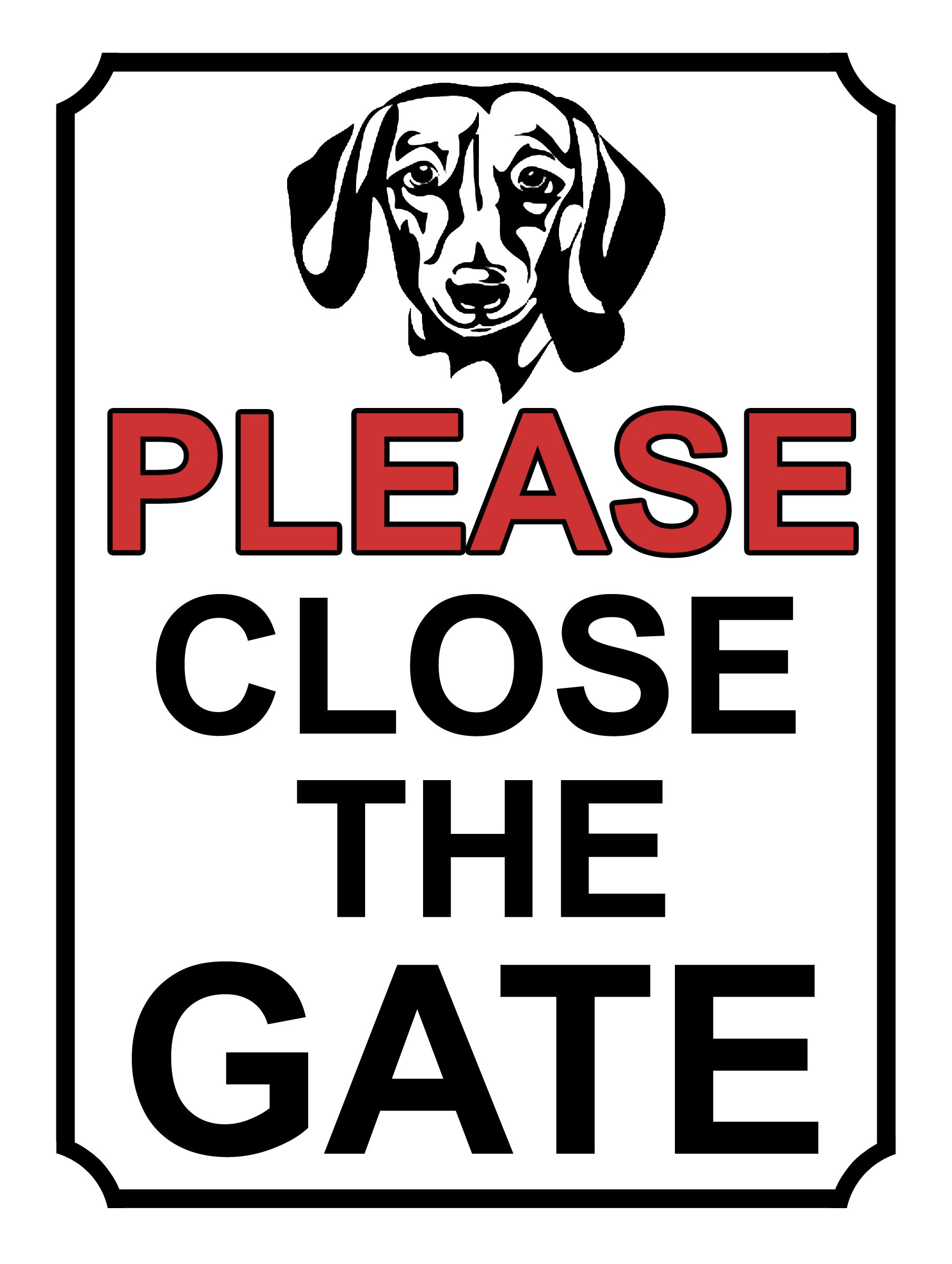 SHAWPRINT PLEASE CLOSE THE GATE DOG THEME METAL SIGN 267MM X 200MM (395H1L) LARGE 10" X 8", 10” x 8”