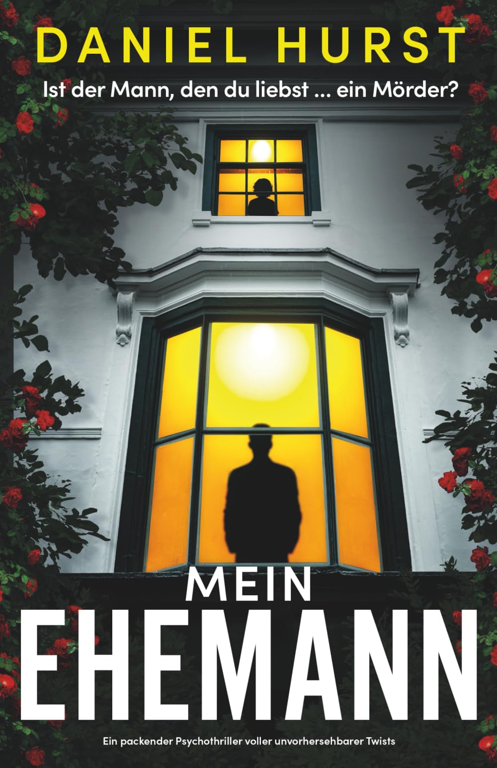 Mein Ehemann: Ein packender Psychothriller voller unvorhersehbarer Twists