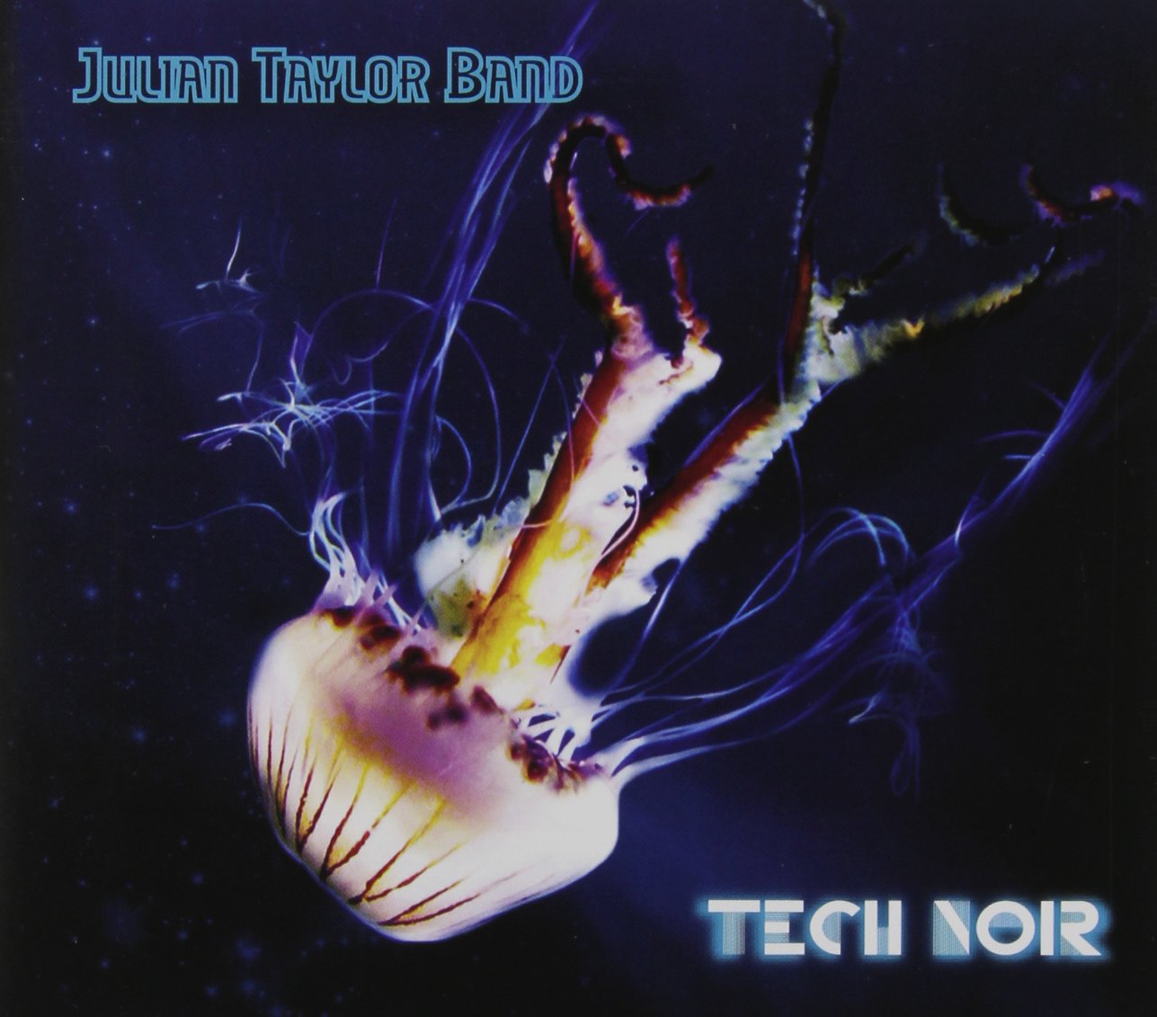 Tech Noir [Audio CD] Julian Taylor Band