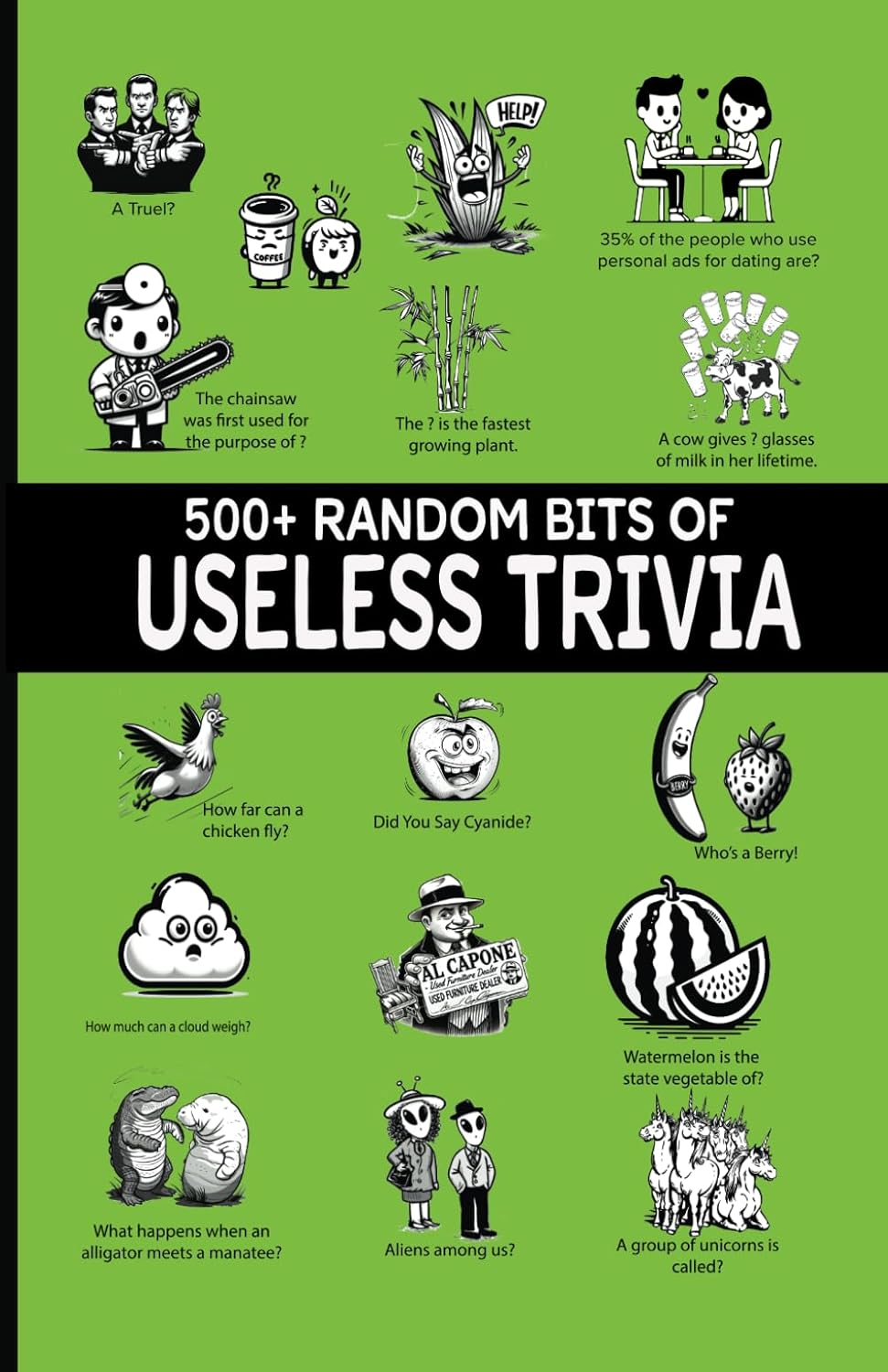 500+ Random Bits Of Useless Trivia: For Seniors, Pub Trivia Players And The Curious