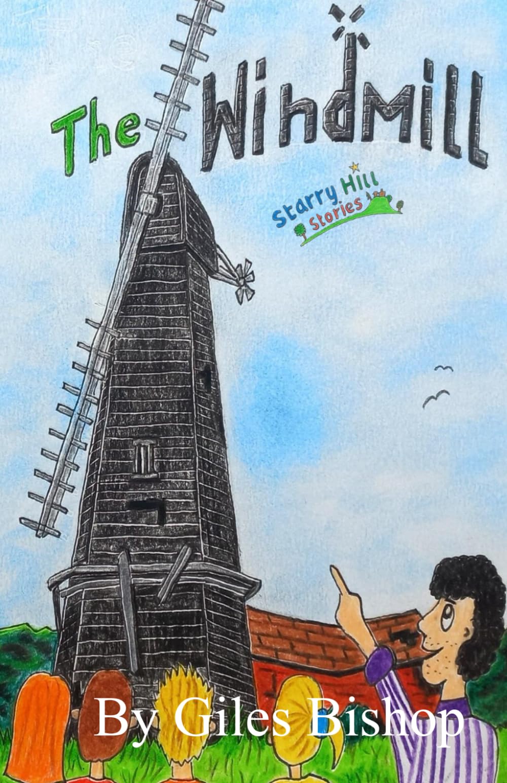 The Windmill (Starry Hill Stories)