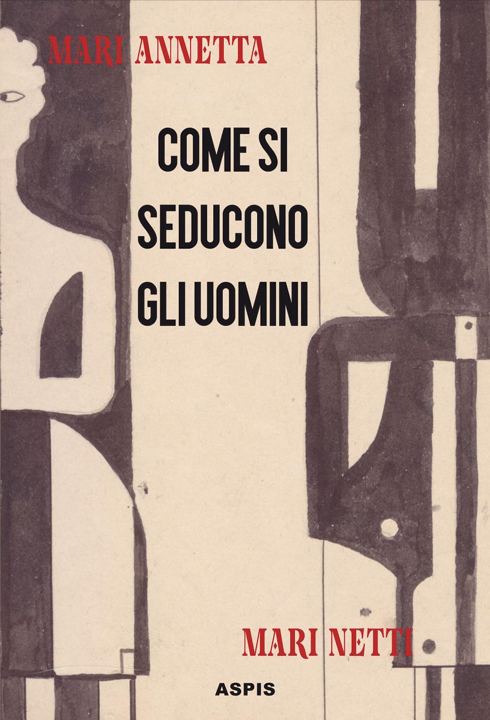 Come Si Seducono Gli Uomini - 4