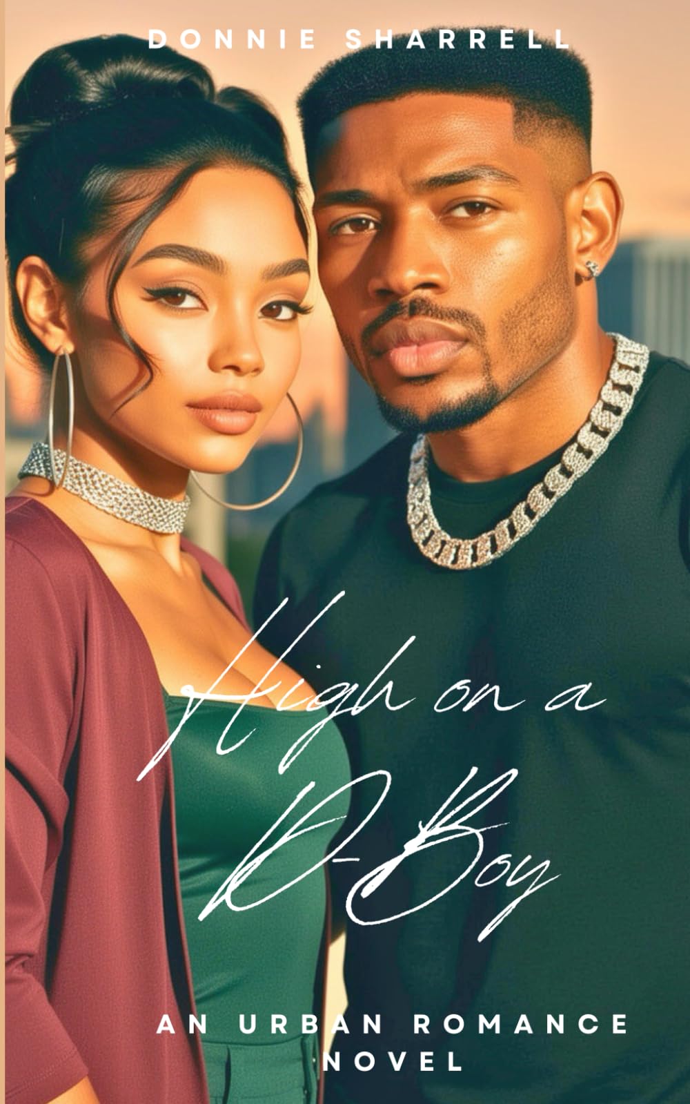 High on a D-Boy: An Urban Romance Novel