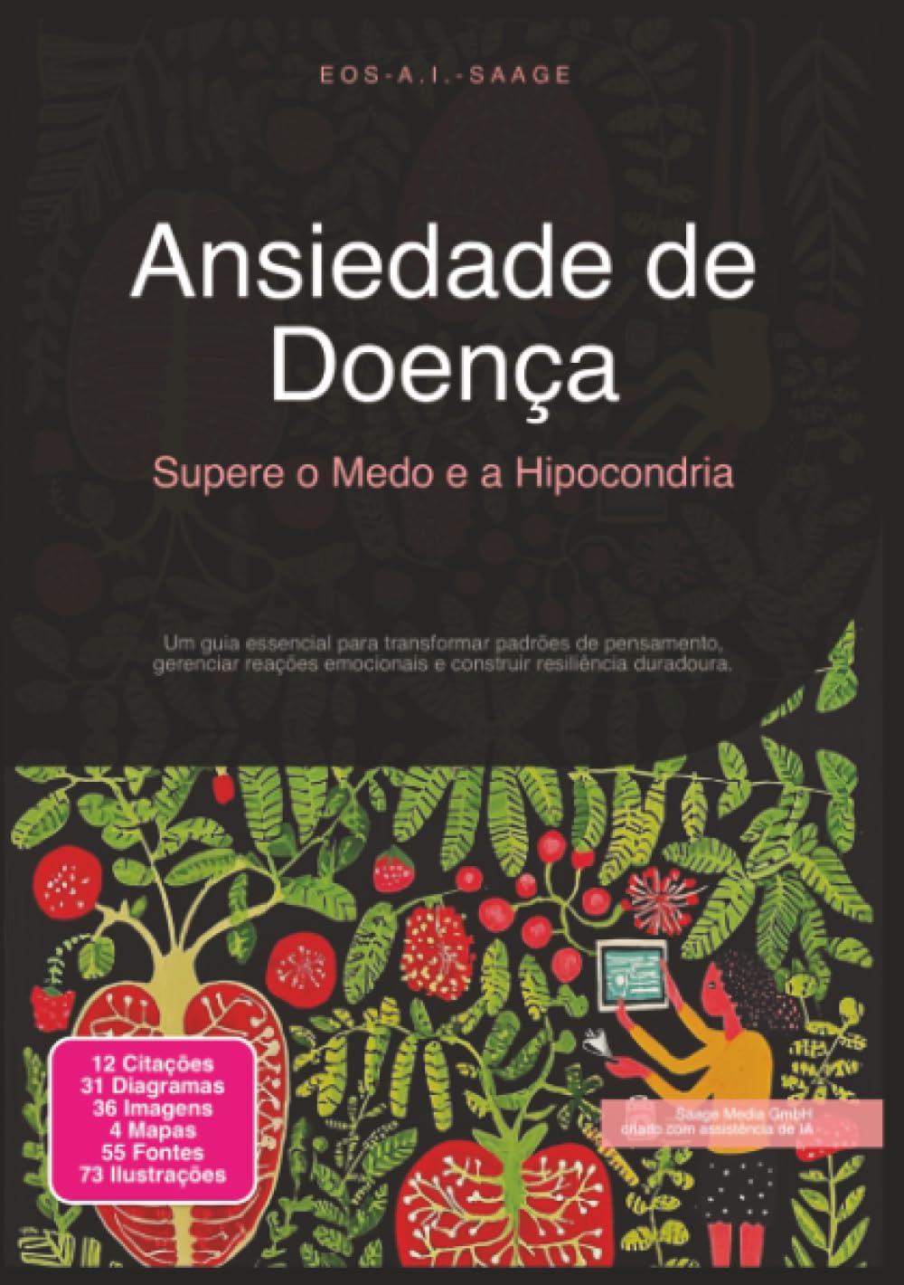 Ansiedade de Doença: Supere o Medo e a Hipocondria