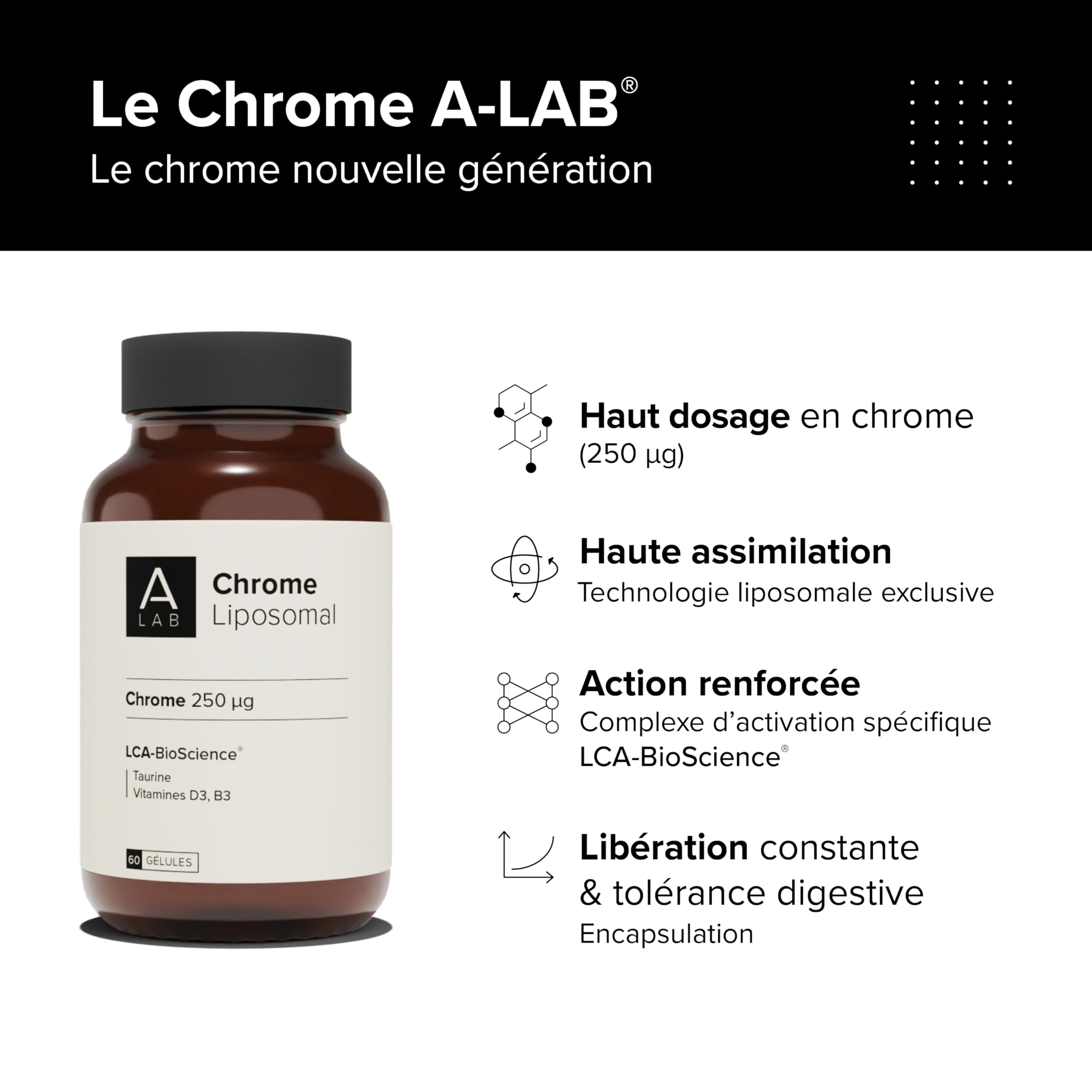A-LAB Chrome Liposomal 250 µg - Régule La Glycémie, Coupe Faim - Avec Taurine, Vitamine D3 et B3 - Assimilation Renforcée - 60 Jours