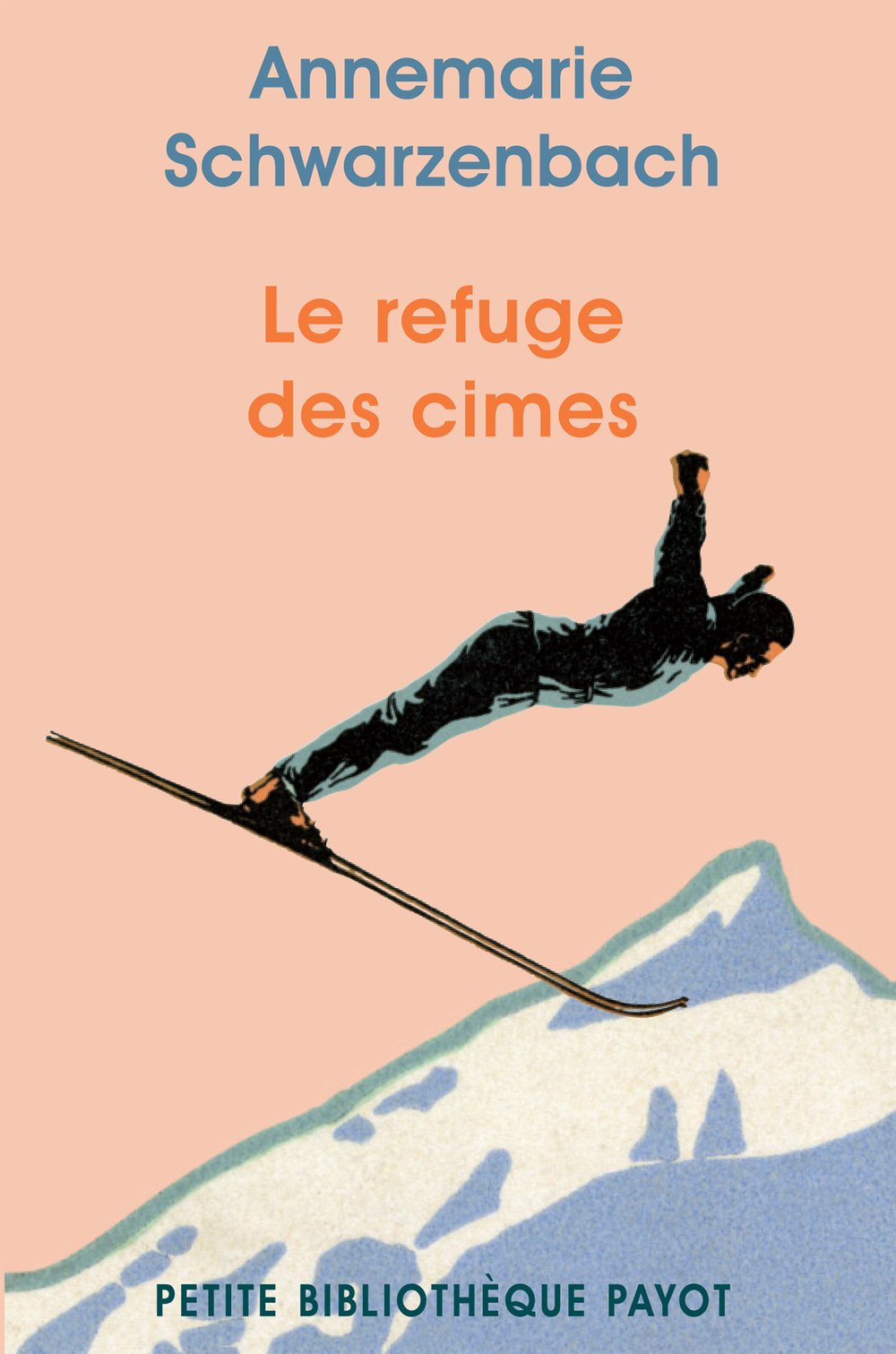 Refuge des cimes (Le)