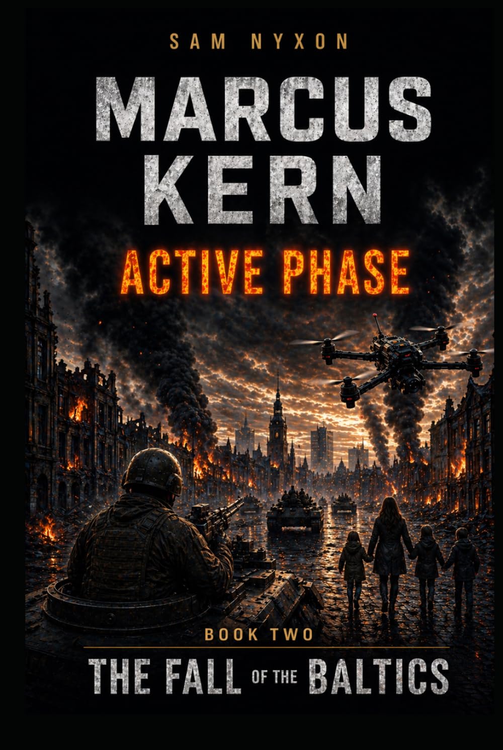 MARCUS KERN: ACTIVE PHASE (THE FALL OF THE BALTICS)