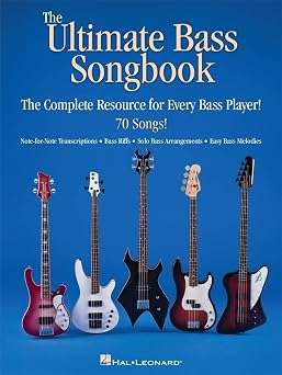 The Ultimate Bass Songbook | 70 Iconic Bass Lines Riffs and Solo Arrangements for Bass Guitar | Instrumental Bass Sheet Music Collection with Classic ... The Complete Resource for Every Bass Player!