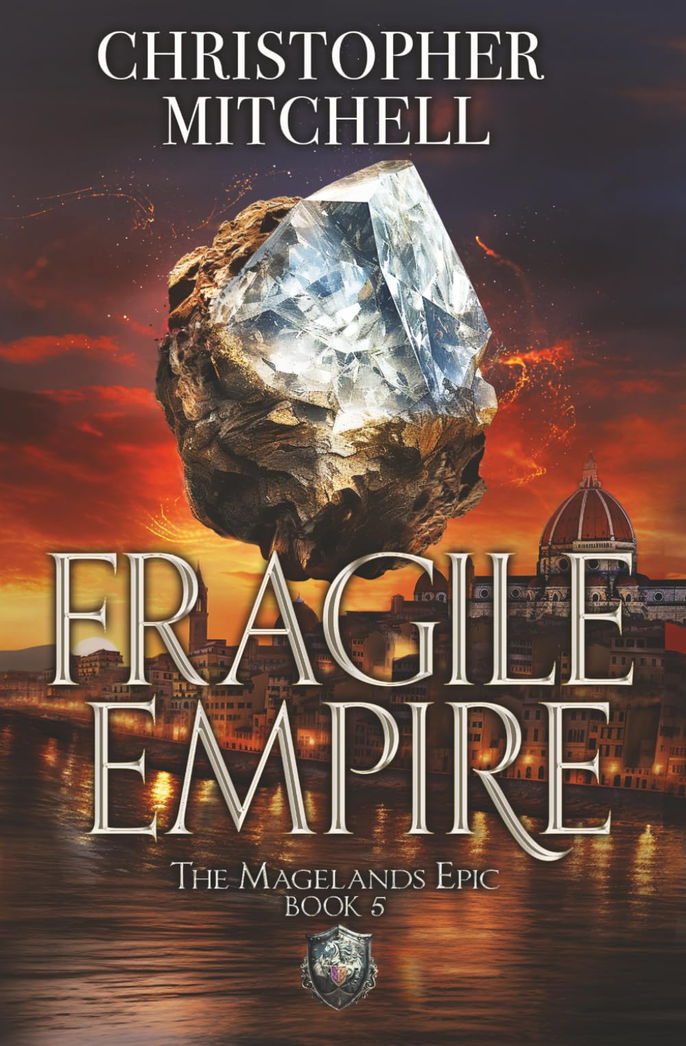 The Magelands Epic: Fragile Empire (Book 5)