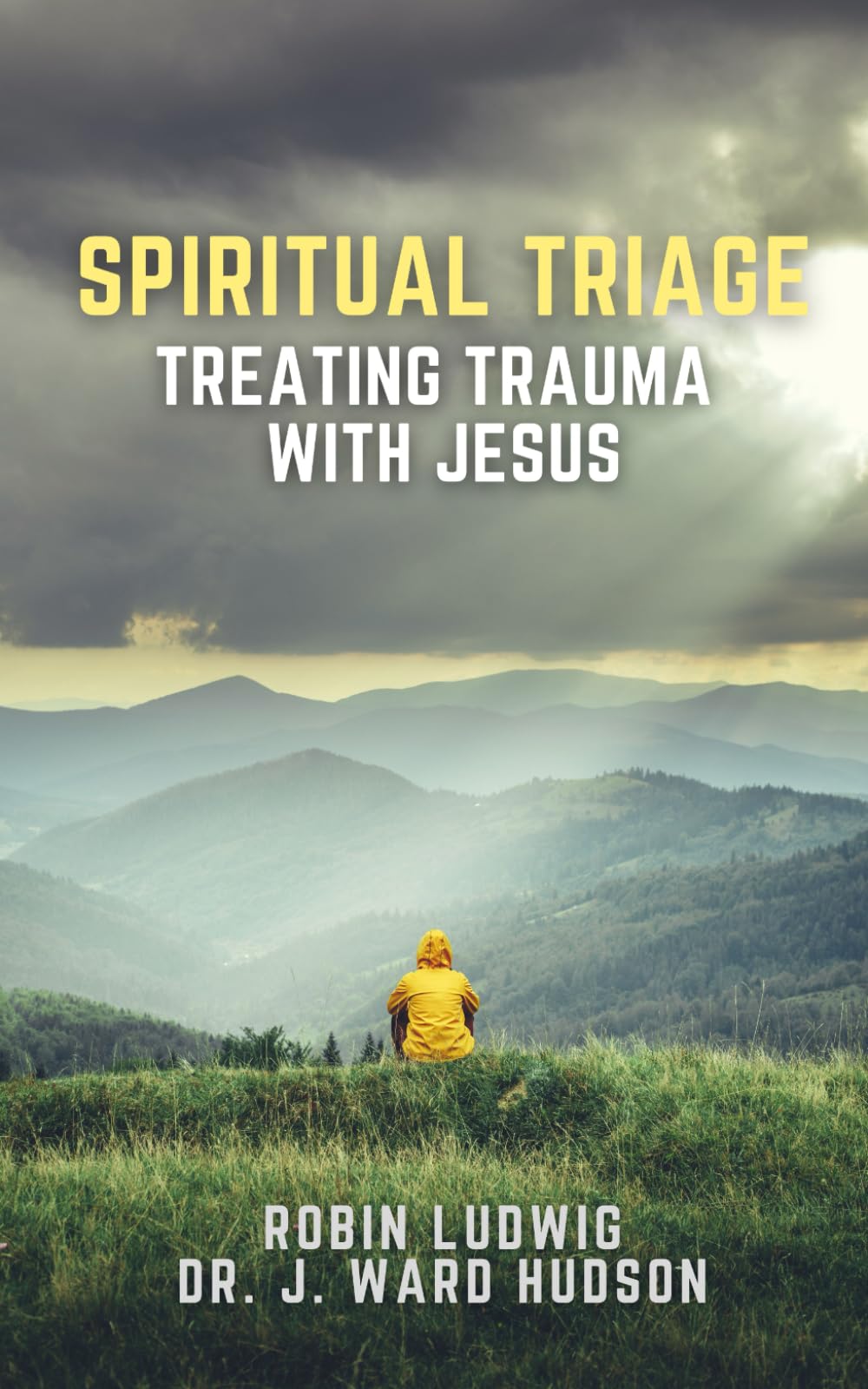 Spiritual Triage: Treating Trauma with Jesus