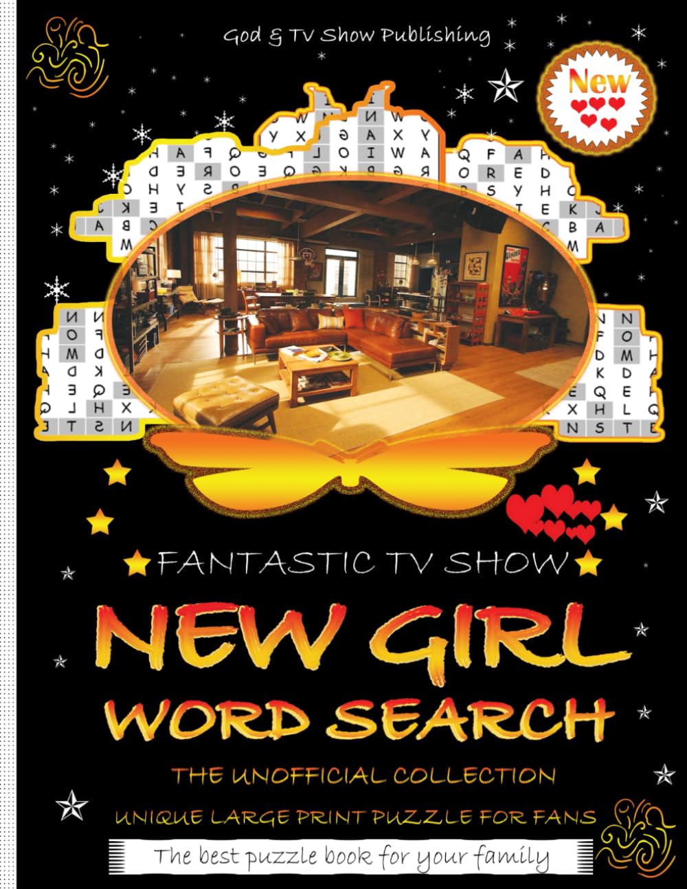NEW GIRL WORD SEARCH: The Unofficial Collection - Large Print, Anti Eye Strain, Brain Teasers for Relaxation and Fun - Big Puzzle Book for Seniors, Teens, Kids (Perfect Gifts for All Ages)
