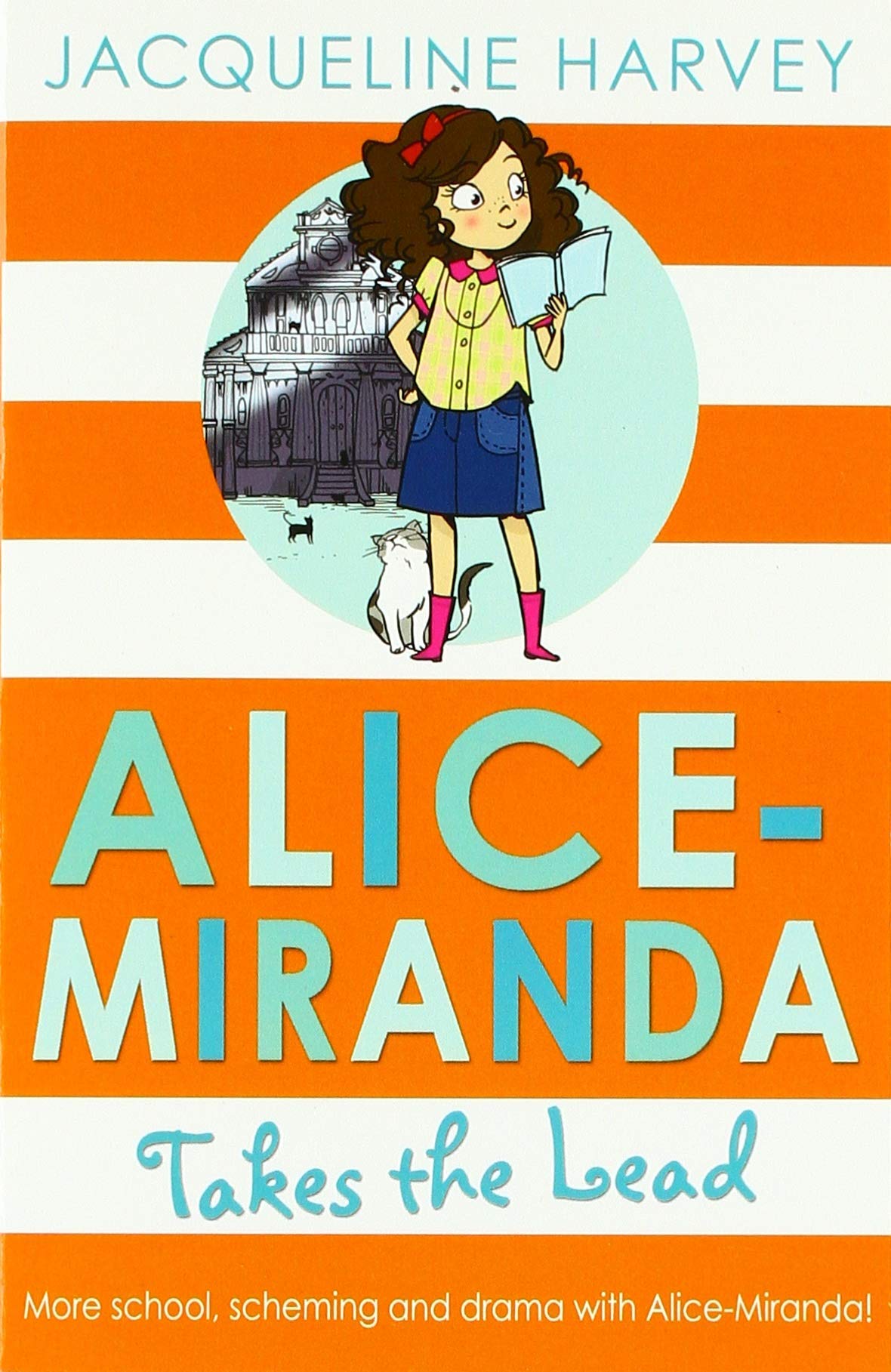 Alice-Miranda Takes the Lead: Book 3