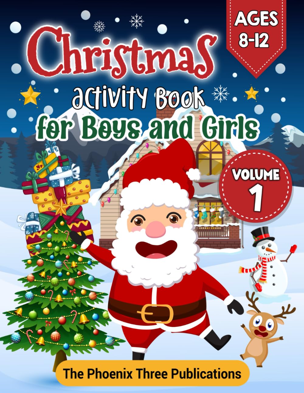 Christmas Activity Book for Boys and Girls: Ages 8 - 12