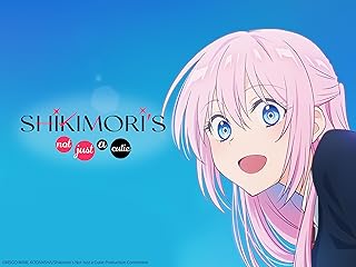 Shikimori's Not Just a Cutie