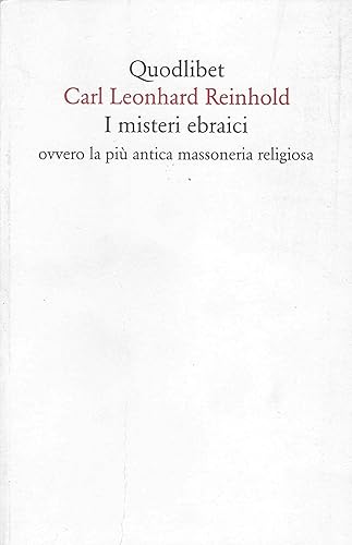 I misteri ebraici ovvero la più antica massoneria religiosa