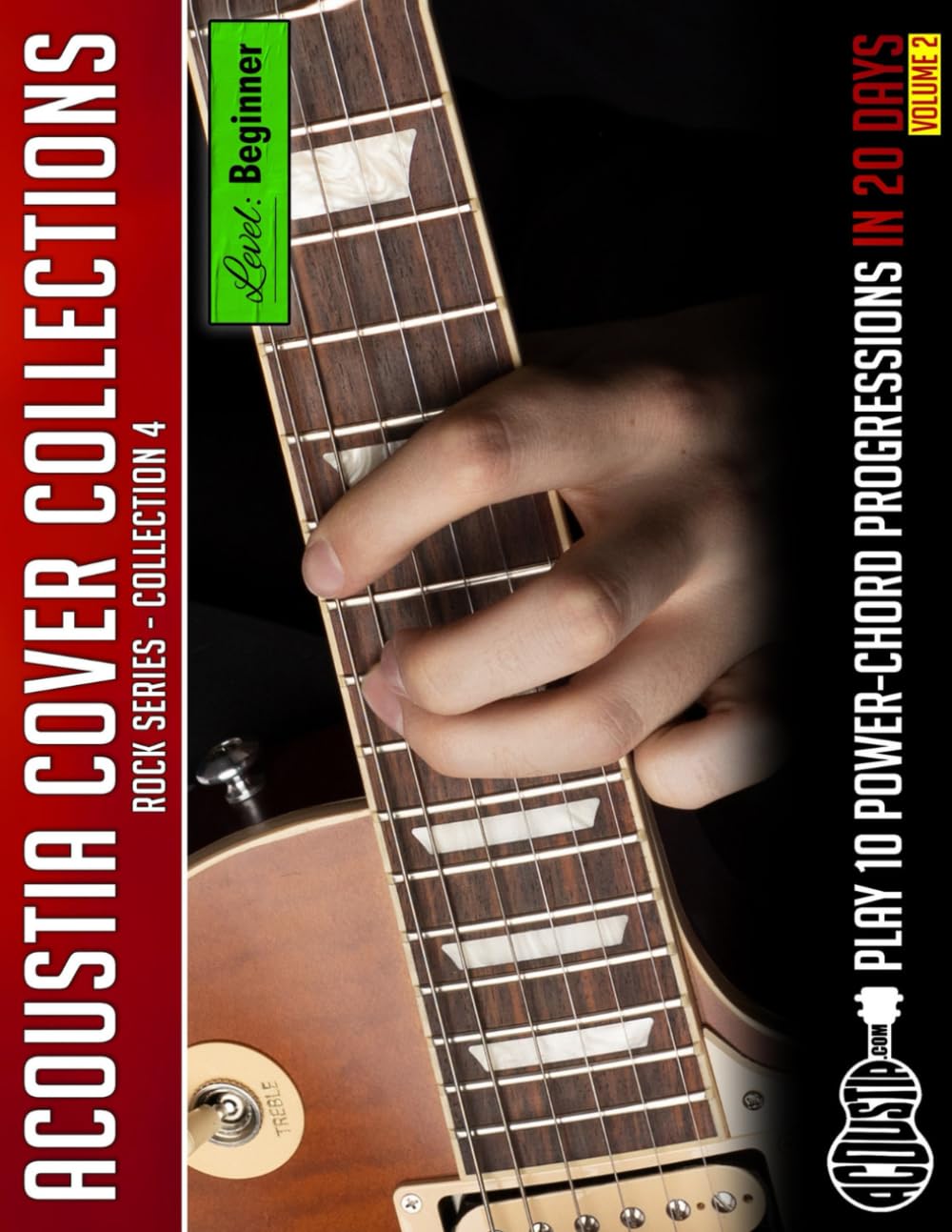 Rock Collection 4 Play 10 PowerChord Progressions in 20 Days [VOLUME