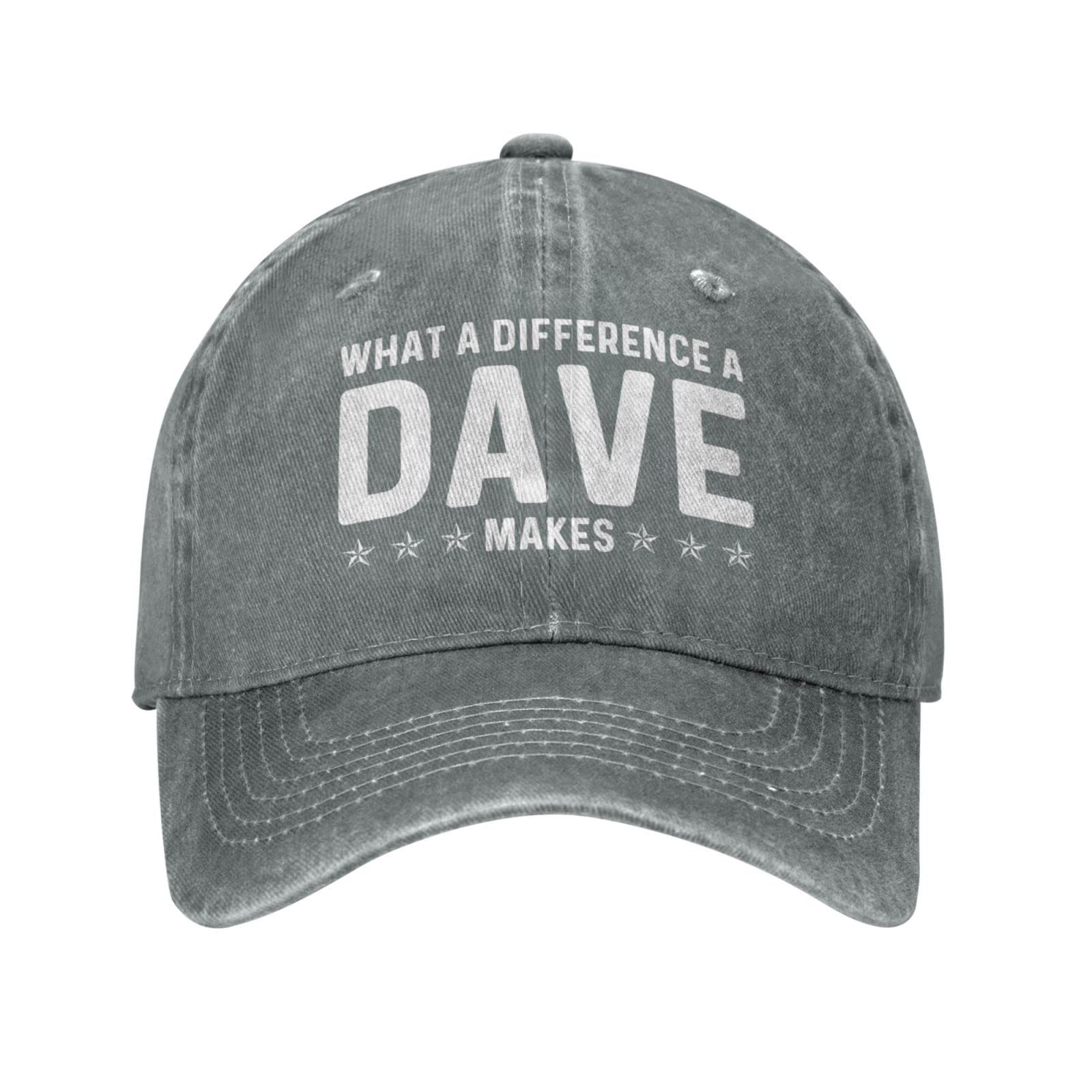 Crazyjesus Men's Gray-2 What A Difference A Dave Makes Hat For Dad Hat With Design Hats, One Size