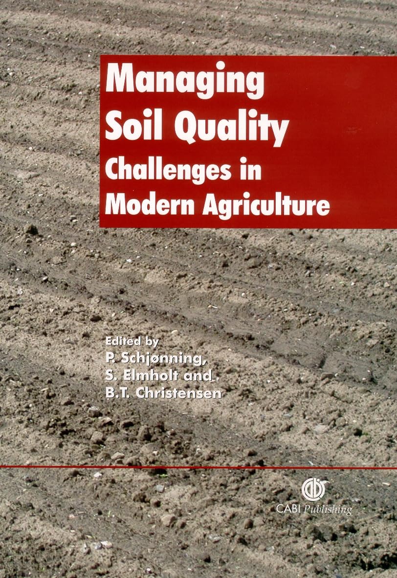 Buy Managing Soil Quality: Challenges in Modern Agriculture — BookShops.in