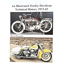 An Illustrated Harley-Davidson Technical History 1915-65
