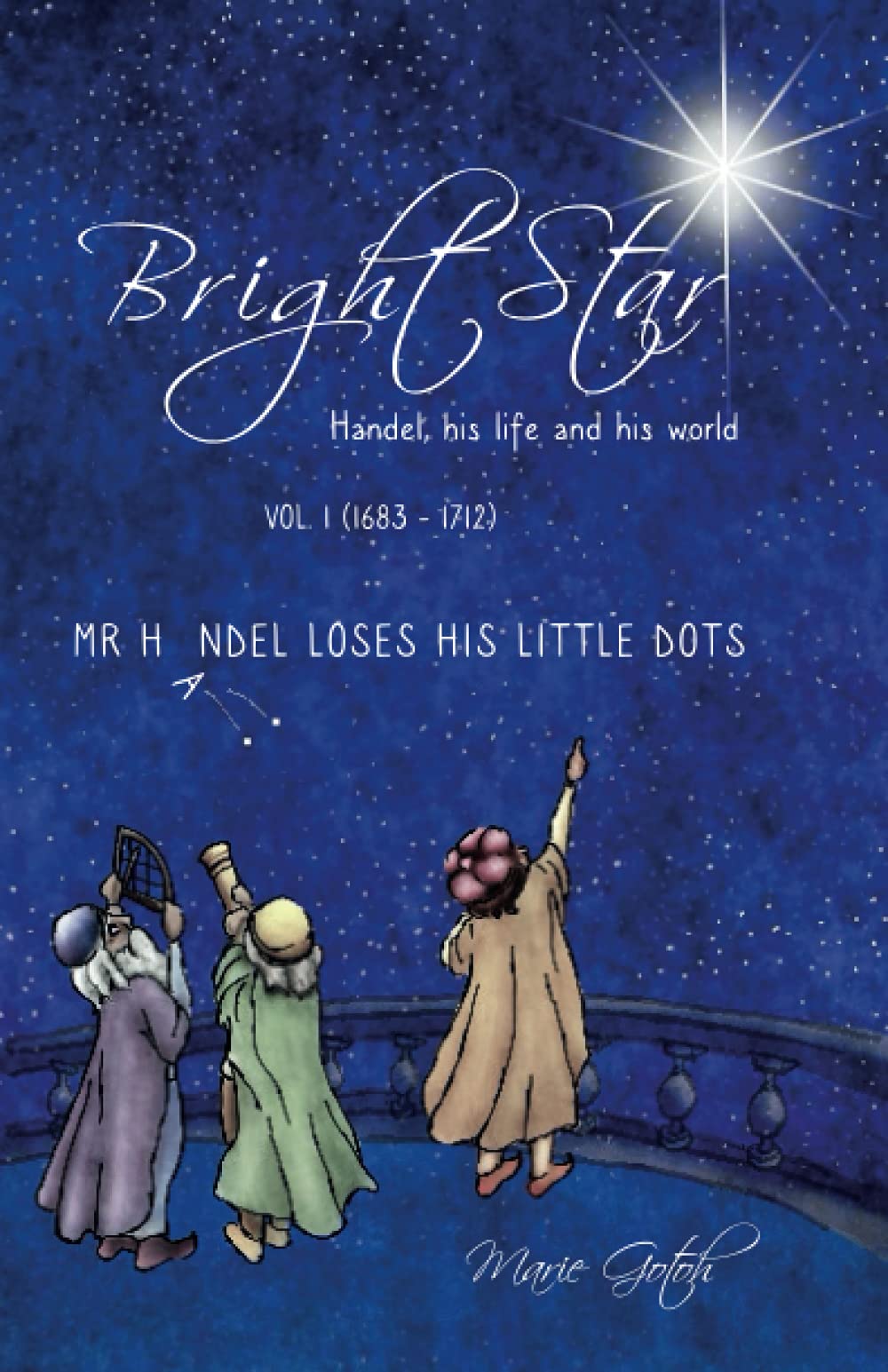 Handel, his life and his world: Mr Handel Loses His Little Dots