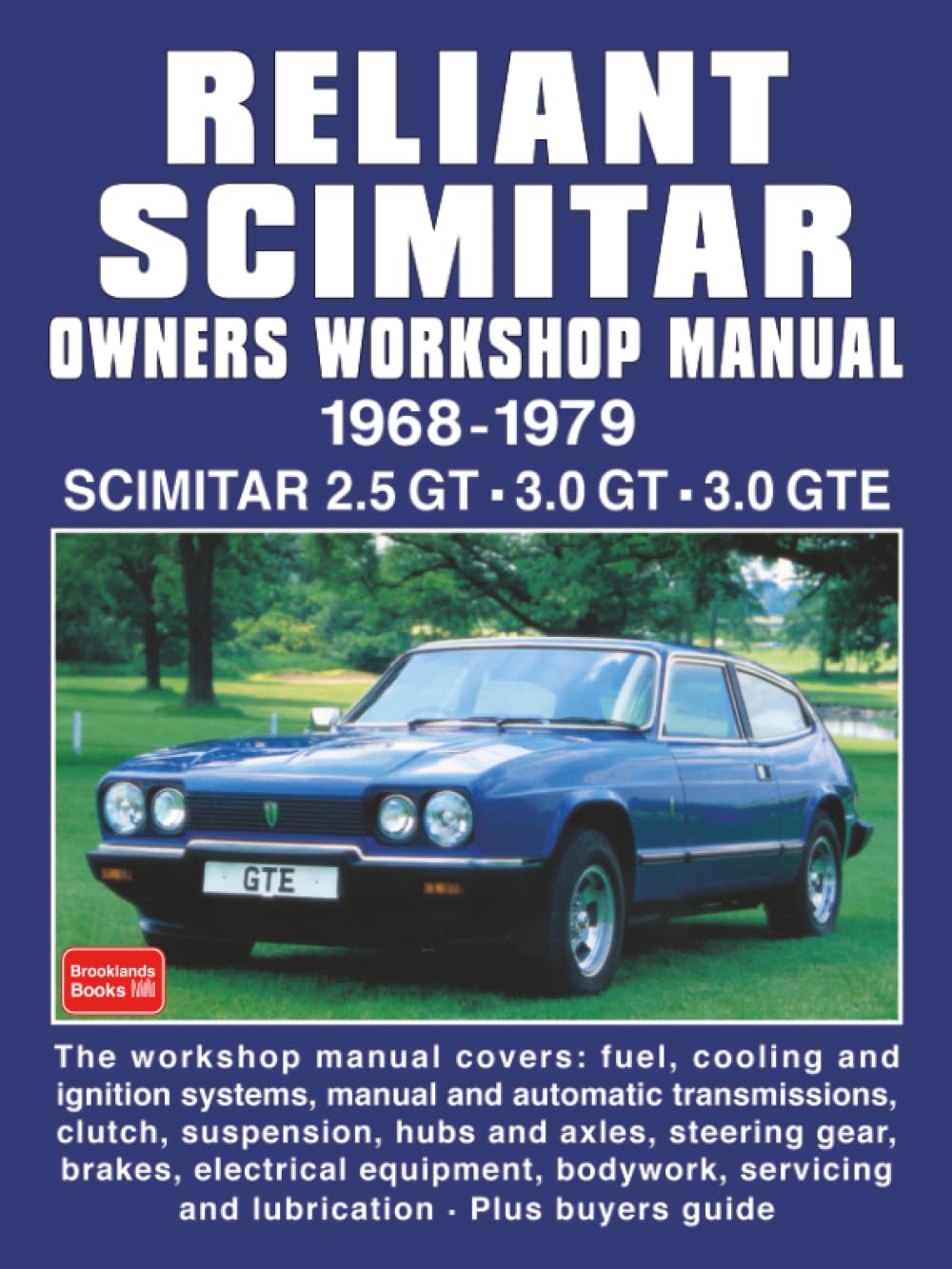 Reliant Scimitar Owners Workshop Manual 1968-1979