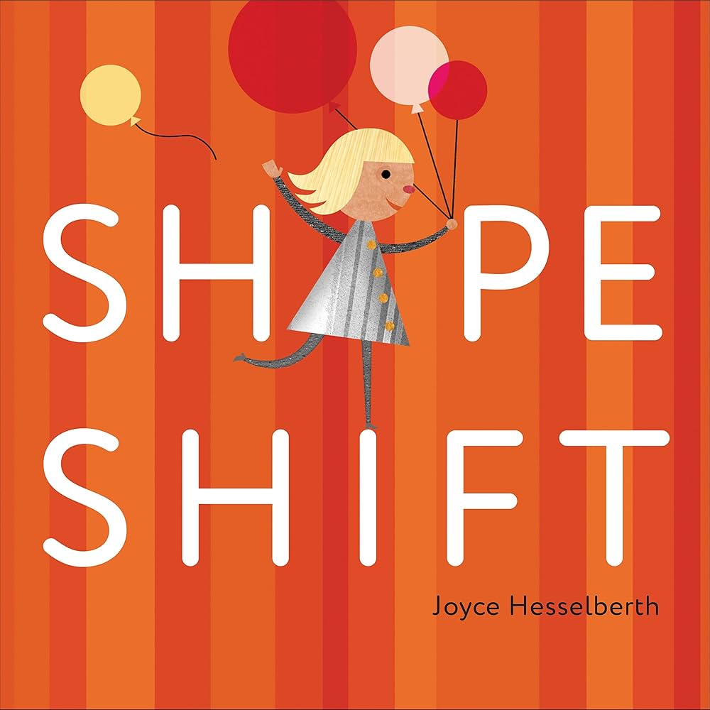 Amazon.com: Shape Shift: 9781627790574: Hesselberth, Joyce