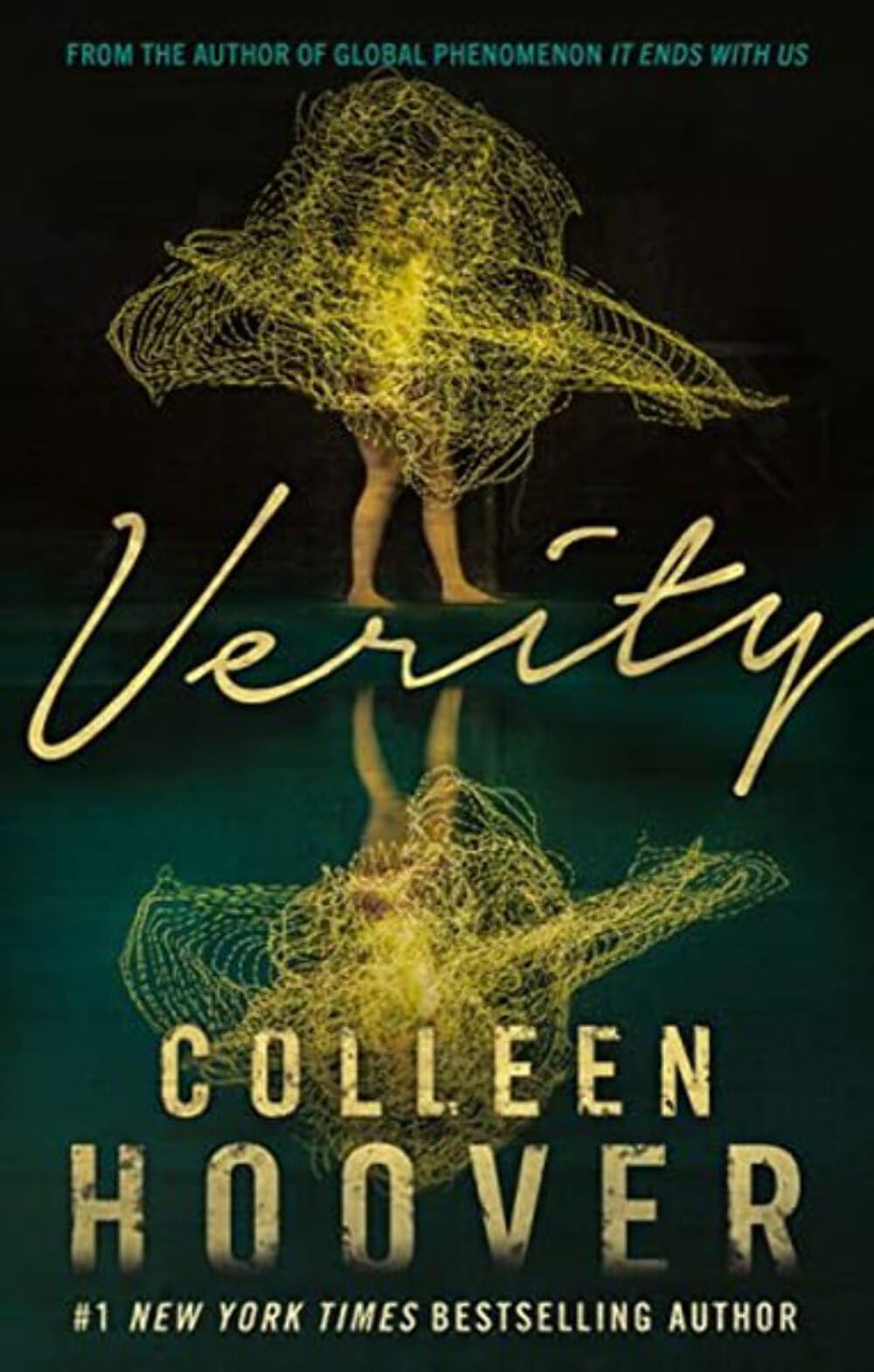 Verity: The thriller that will capture your heart and blow your mind, from the author of IT ENDS WITH US