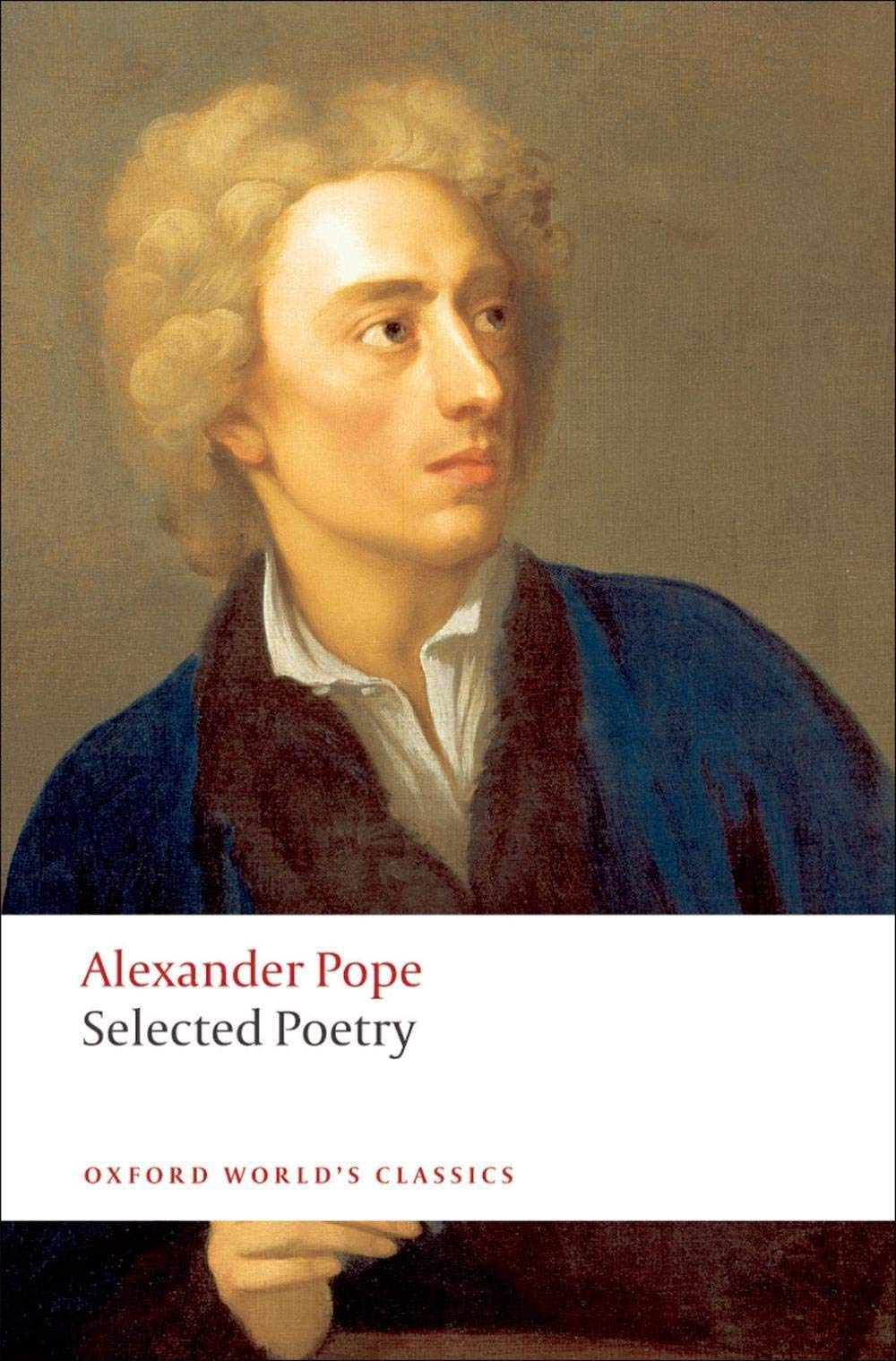 Selected Poetry (Oxford World's Classics)-Alexander Pope, Pat Ro