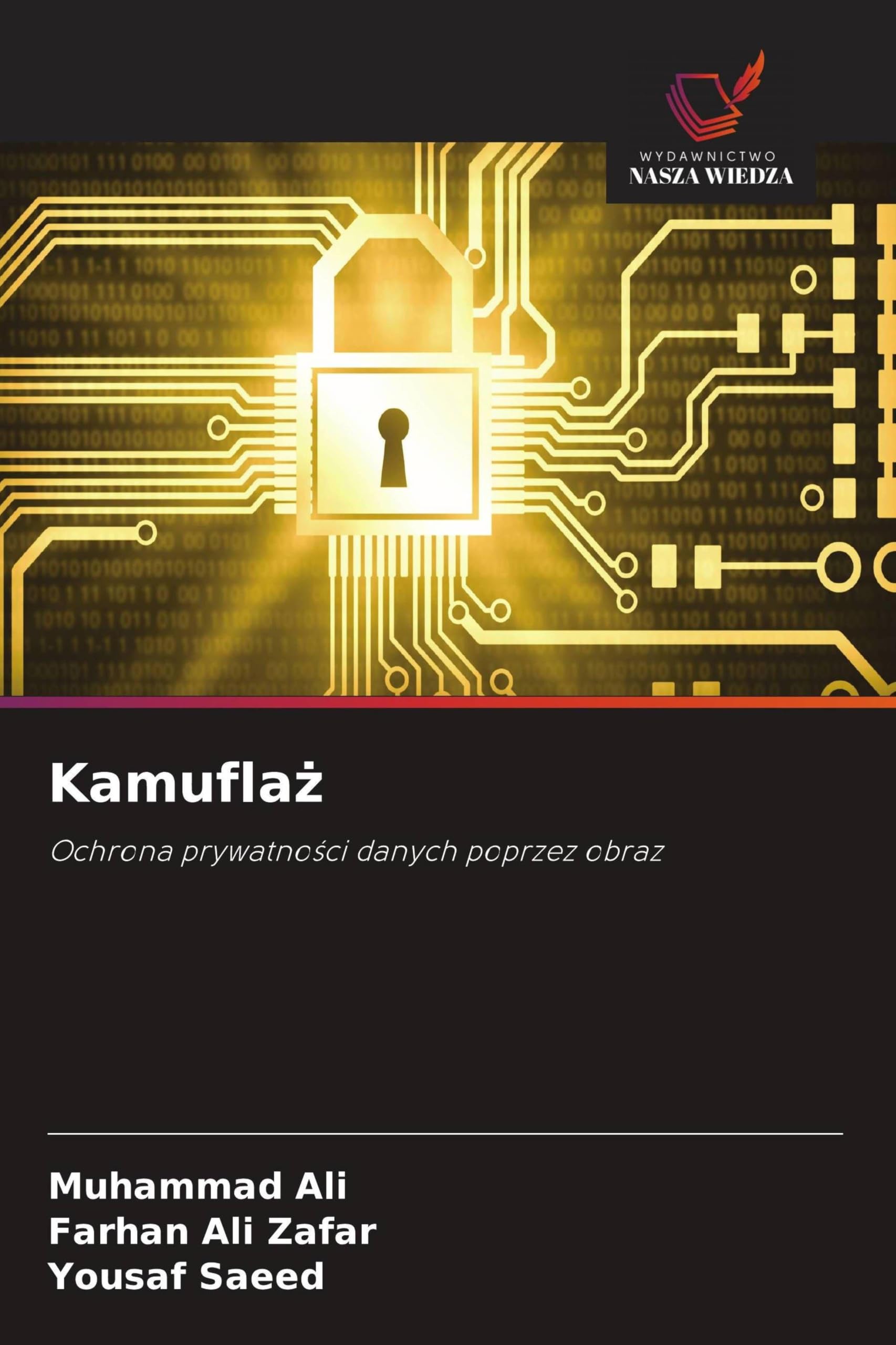 Kamufla¿: Ochrona prywatno¿ci danych poprzez obraz