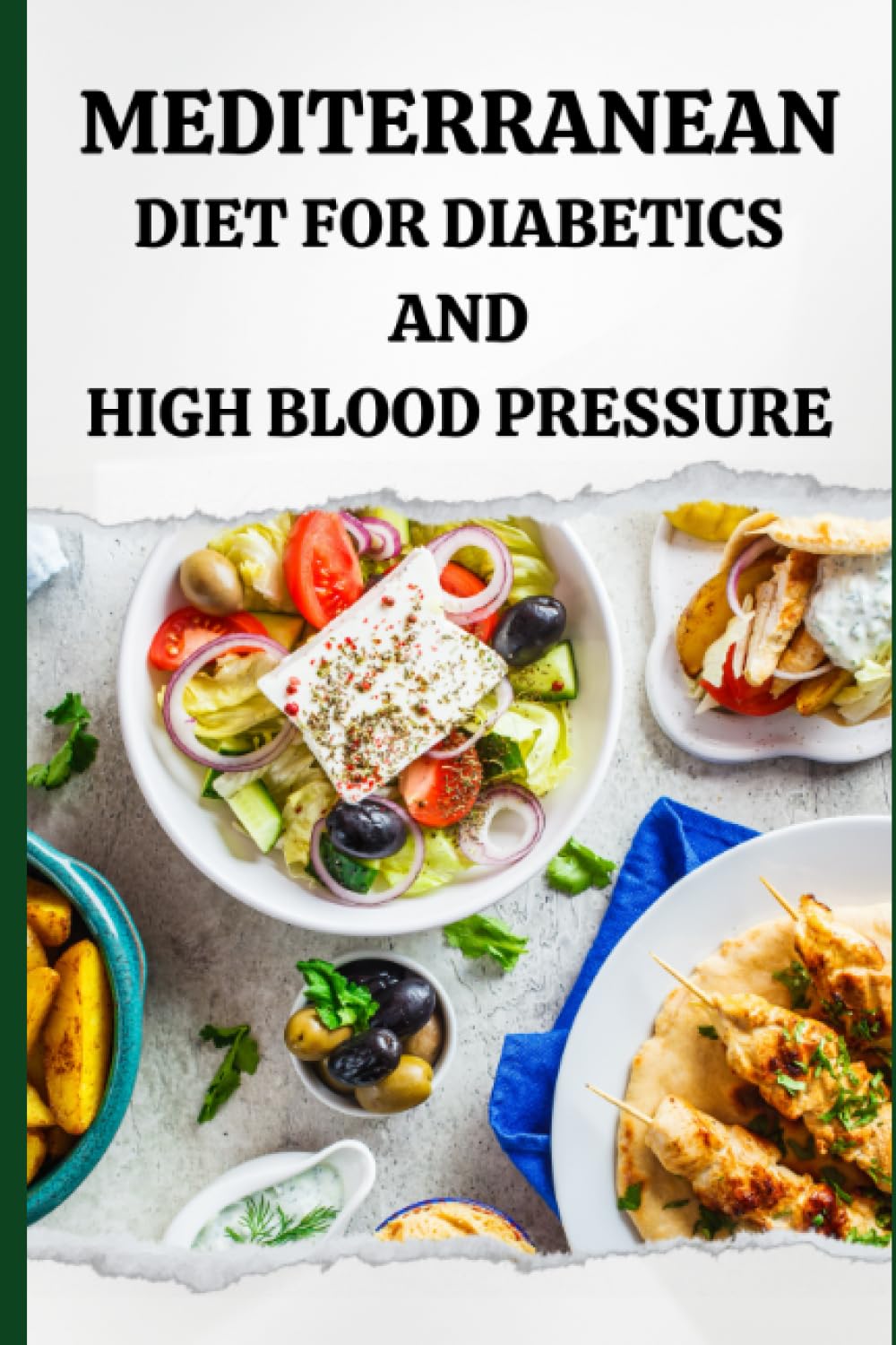 Mediterranean Diet for Diabetics and High Blood Pressure Luxe, Liam