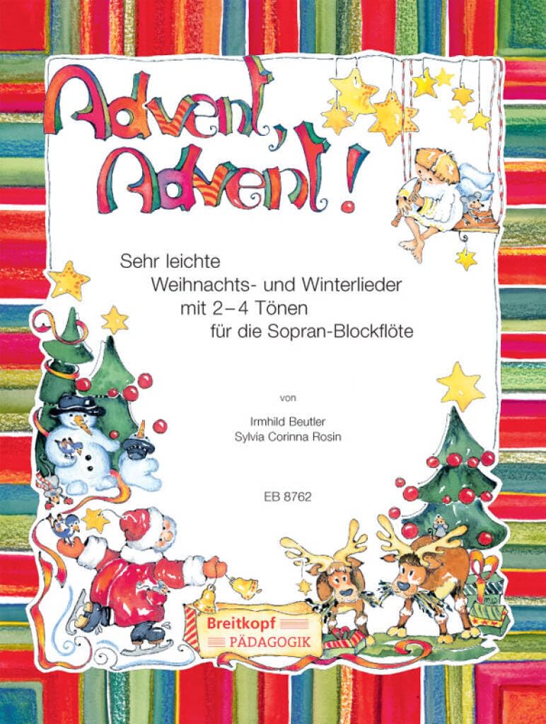 ADVENT! ADVENT! FLUTE A BEC      Sheet music – January 1, 2000