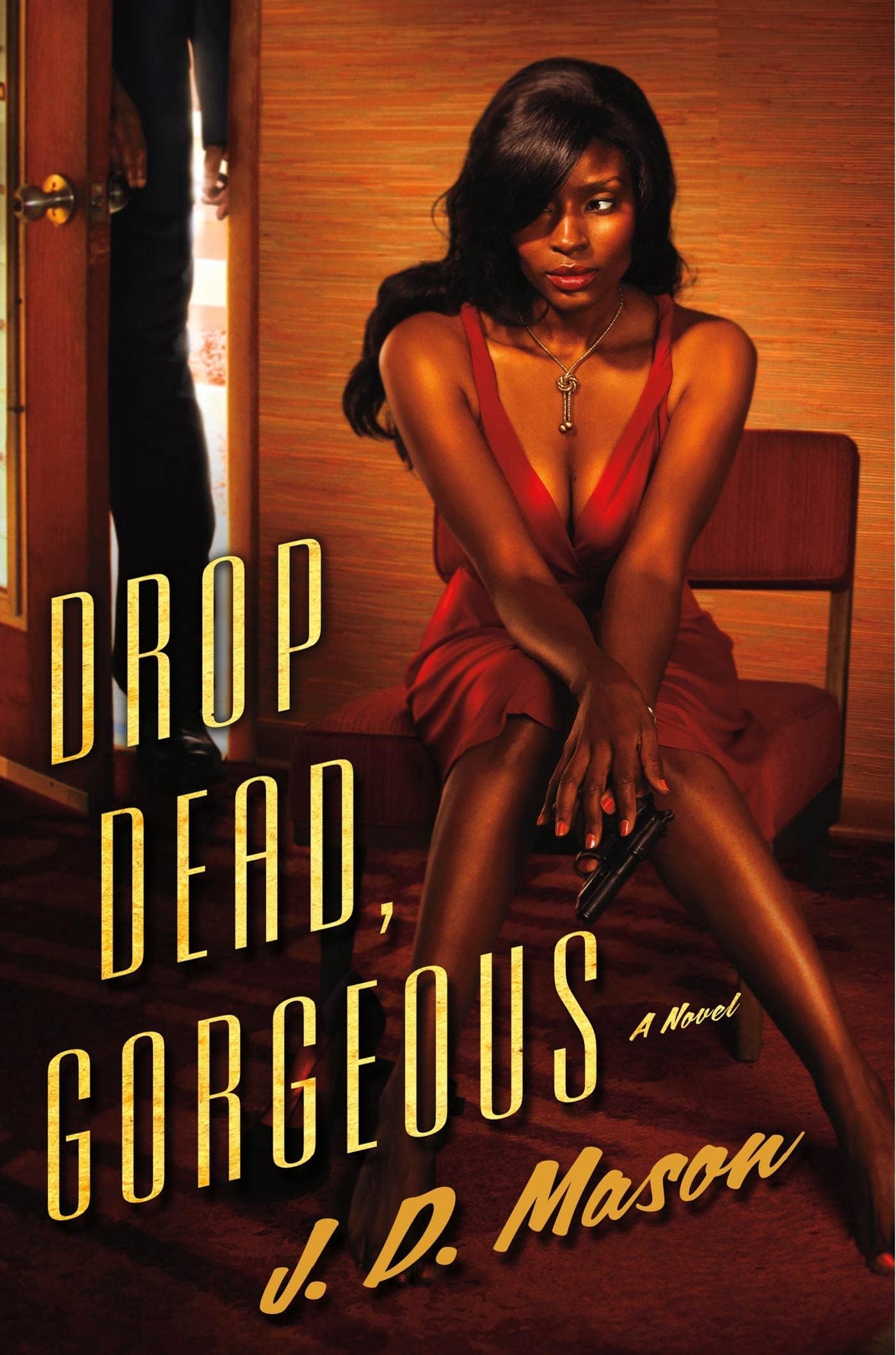 Drop Dead, Gorgeous: A Novel