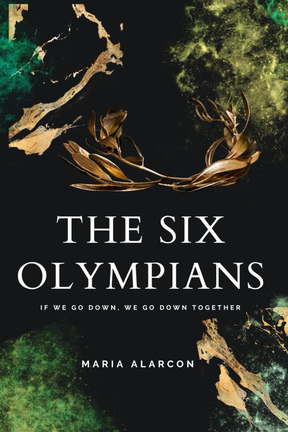 The Six Olympians 2: If We Go Down, We Go Down Together.