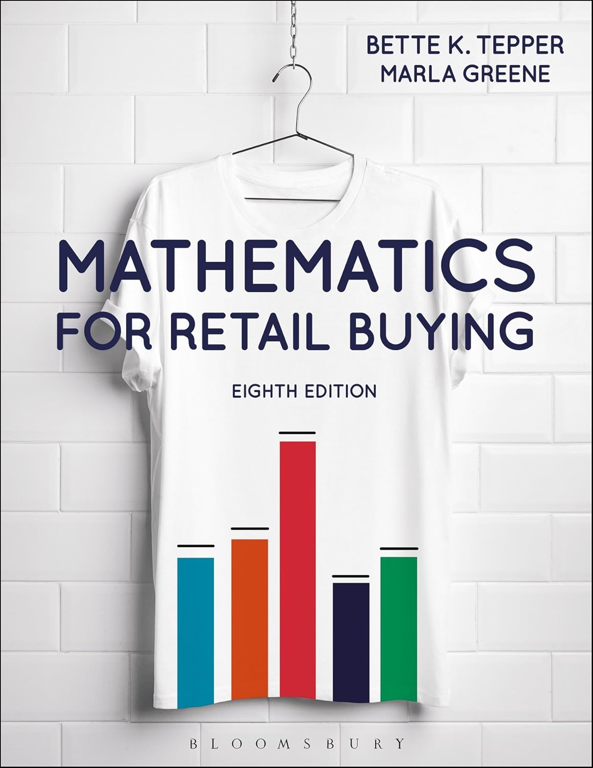 Mathematics for Retail Buying: Tepper, Bette K., Greene, Marla ...