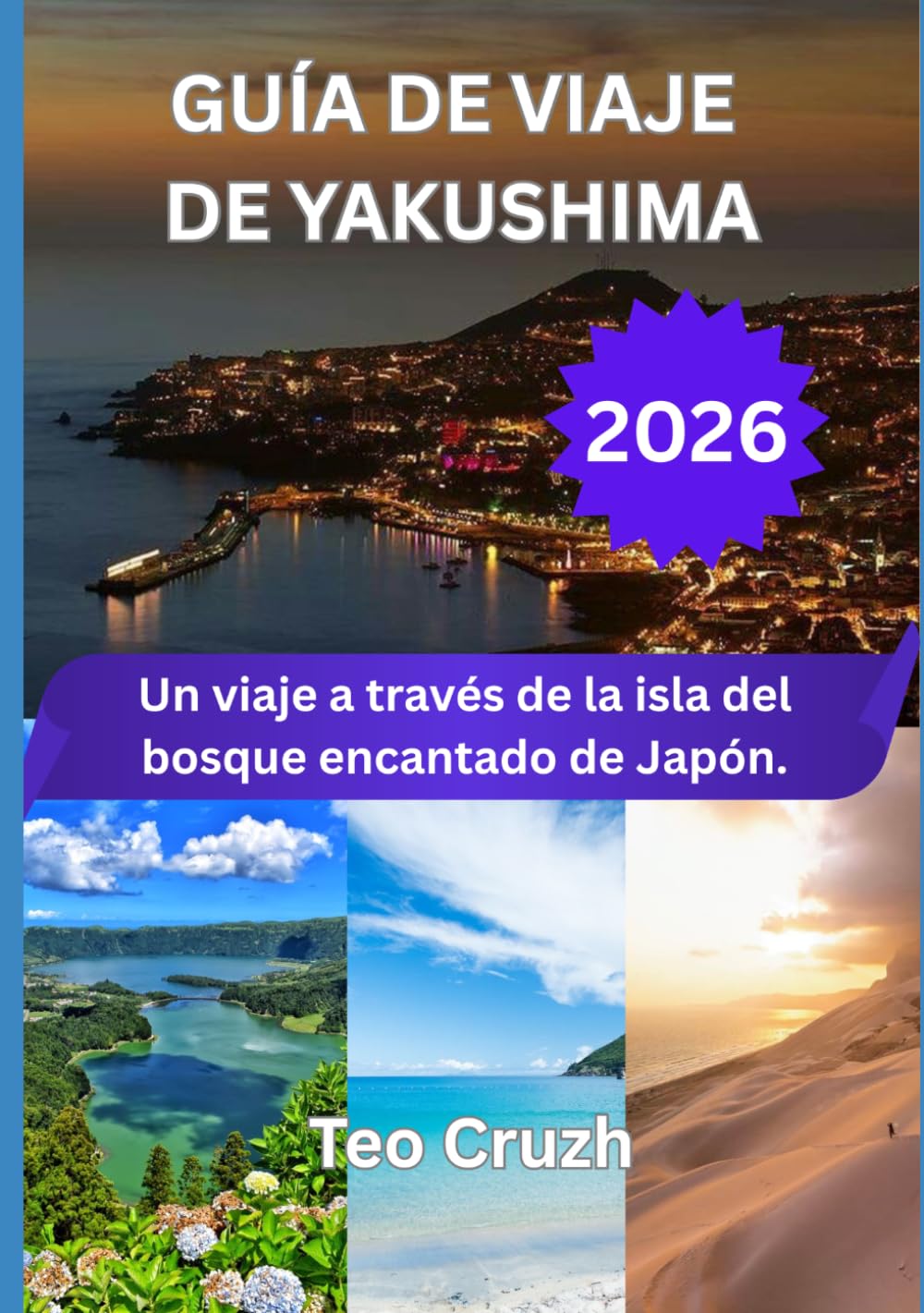 GUÍA DE VIAJE DE YAKUSHIMA 2026: Un viaje a través de la isla del bosque encantado de Japón.