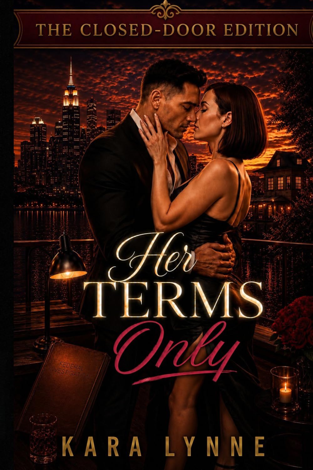 HER TERMS ONLY: The Closed-Door Edition (The Carver Brothers Trilogy The Closed-Door Edition)