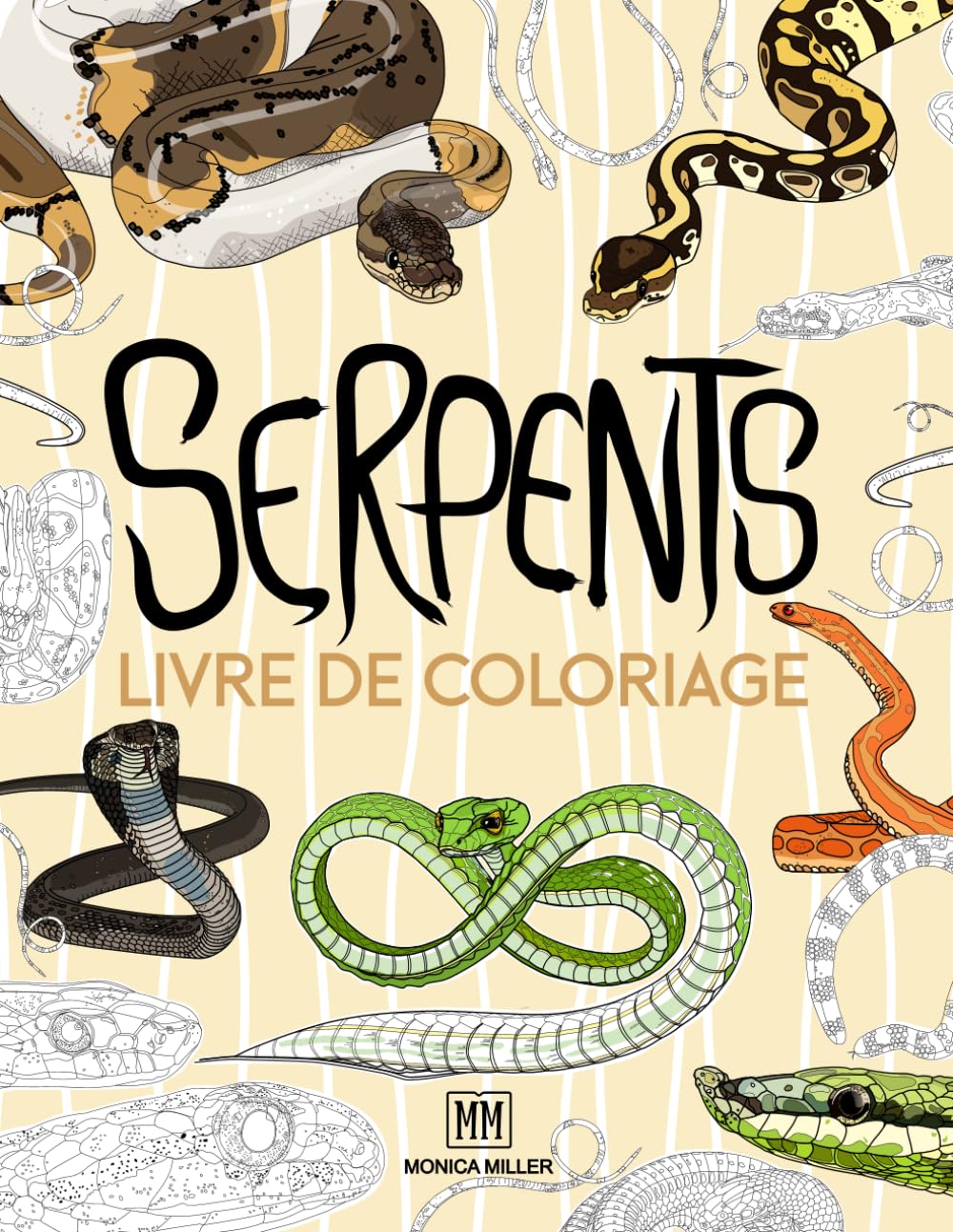 Serpents Livre de coloriage: Découvrez le monde des serpents en coloriant ! Un voyage passionnant parmi les espèces les plus fascinantes. Un livre éducatif et créatif pour tous.
