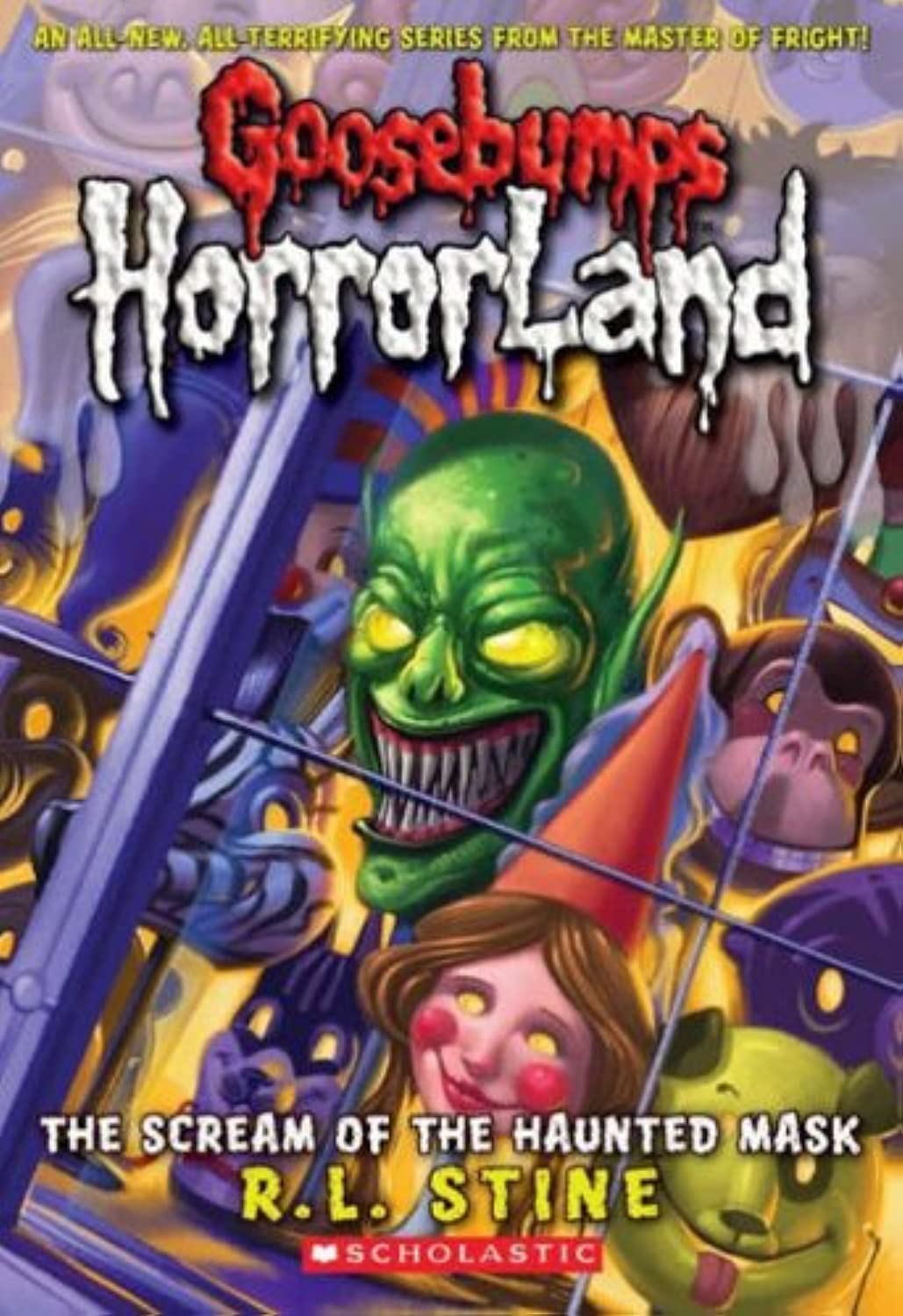 The Scream of the Haunted Mask: No. 4 (Goosebumps Horrorland)