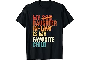 My Daughter-in-Law Is My Favorite Child T-Shirt: Perfect Father's Day Gift for Father-in-Law