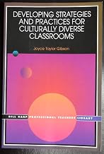 Developing Strategies and Practices for Culturally Diverse Classrooms (Bill Harp Professional Teachers Library)