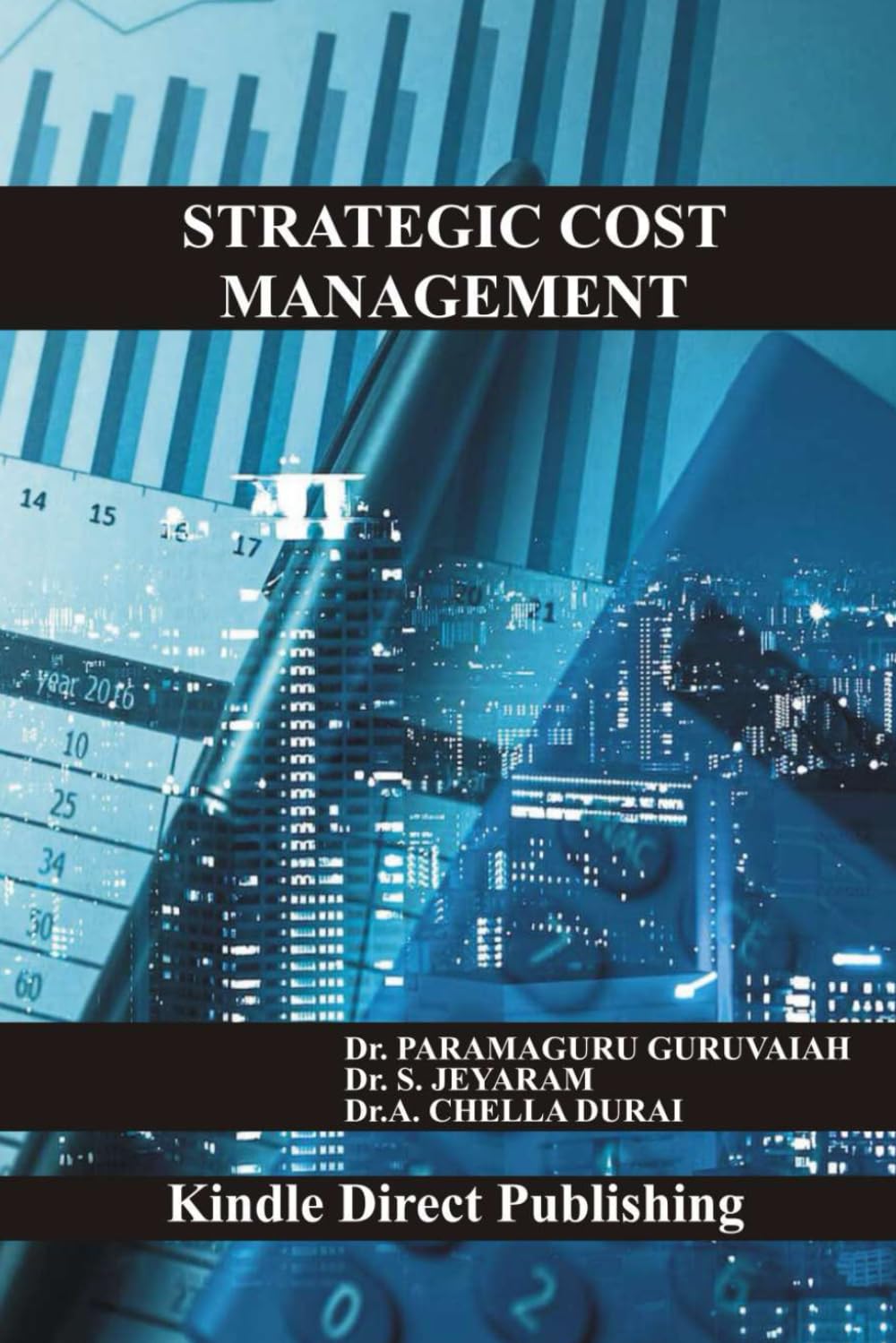 STRATEGIC COST MANAGEMENT: SCM