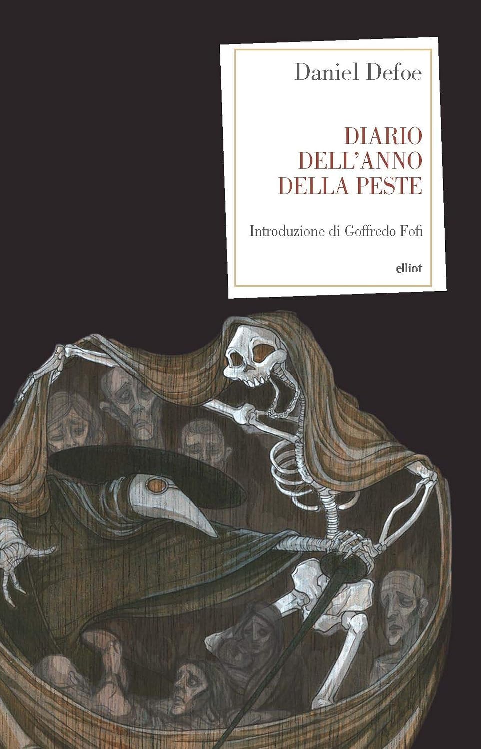 Diario dell'anno della peste (Italian Edition)