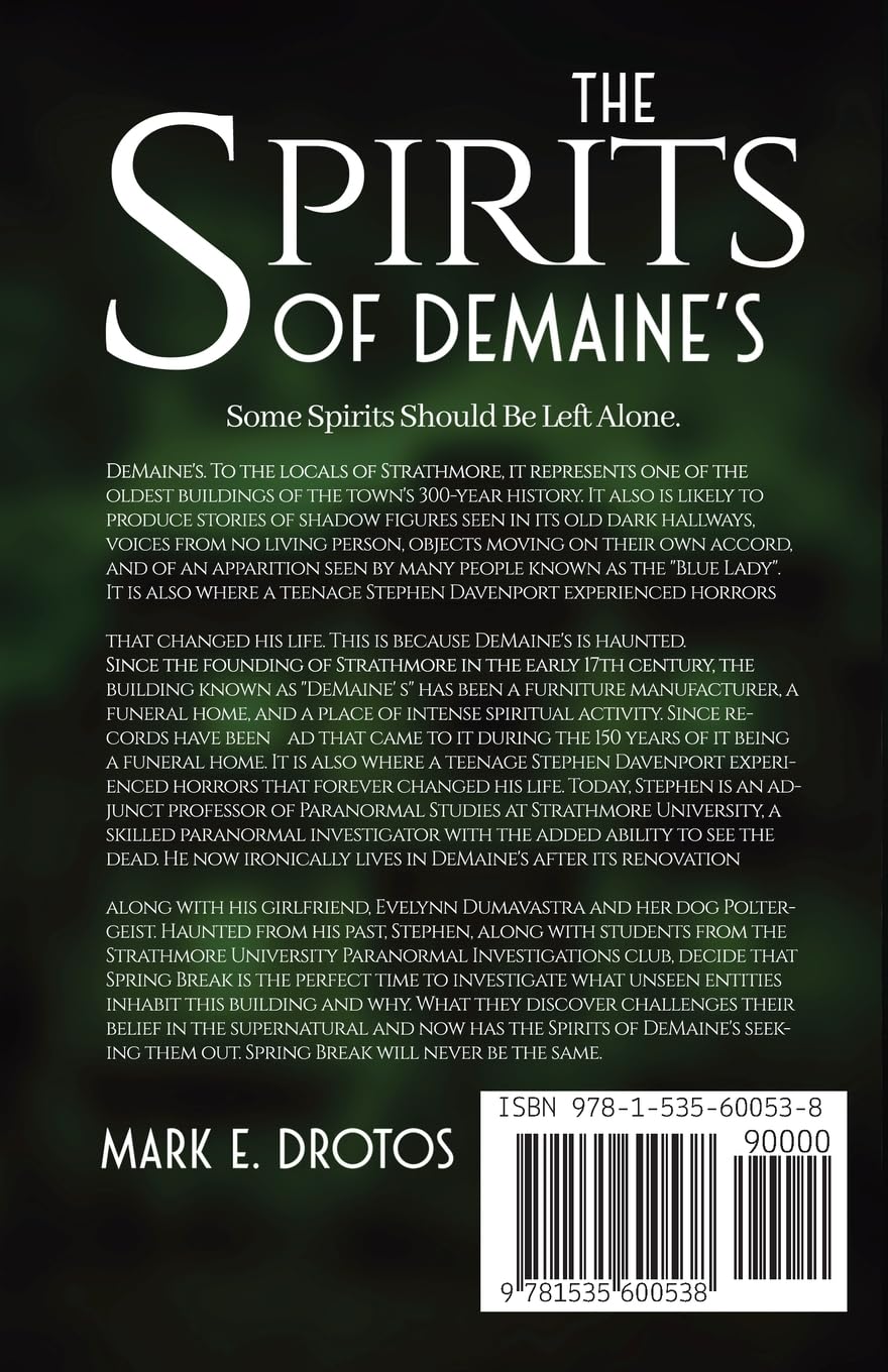 The Spirits of DeMaine's (Strathmore Paranormal)