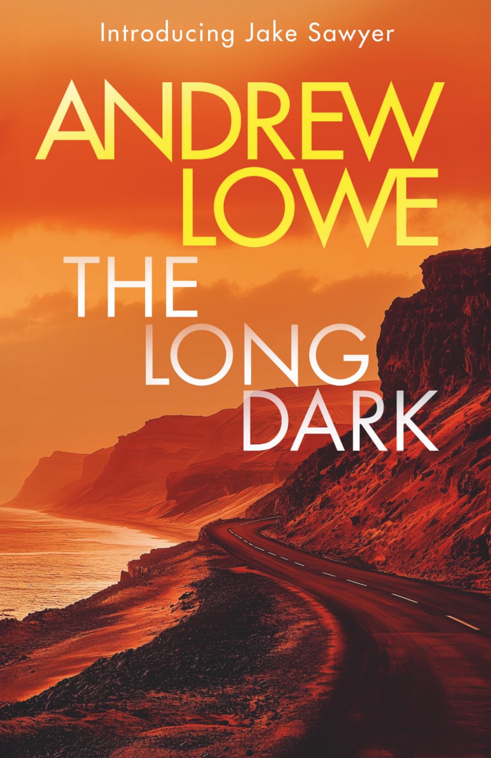 The Long Dark: A DI Jake Sawyer Prequel Novella (Jake Sawyer Crime Thrillers)