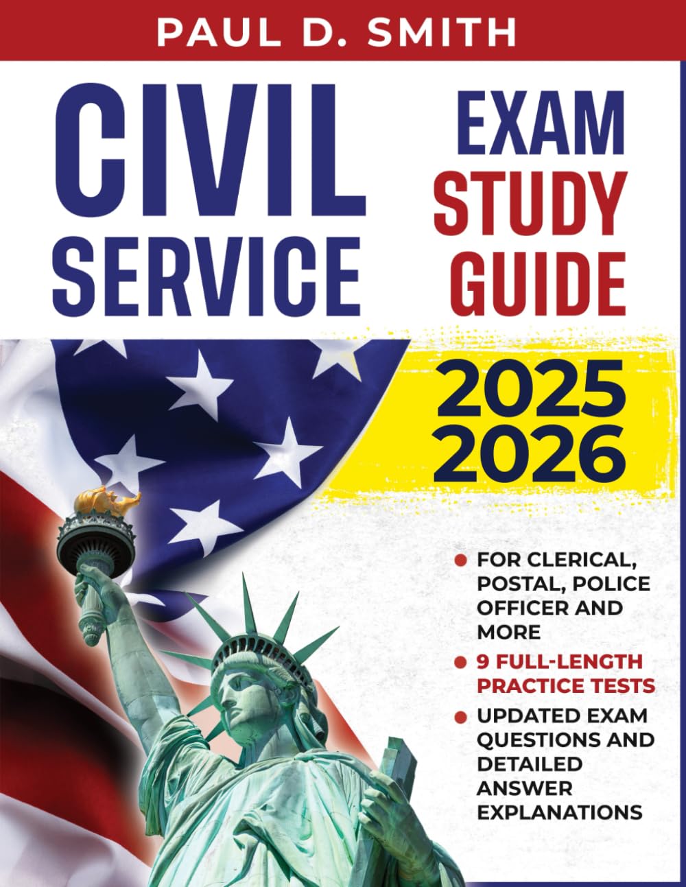 Civil Service Exam Study Guide: The Clearest Training Book, With the Complete and Up-to-Date Practice Tests, to Help You Easily Pass the Exam on Your First Try