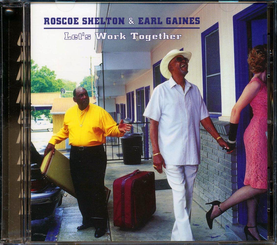 Let's Work Together: Shelton, Roscoe, Gaines, Earl: Amazon