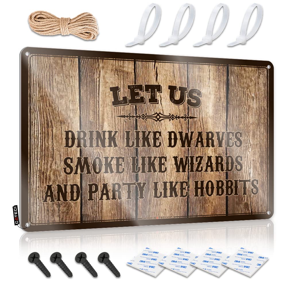 STWNVOITV Man Cave Signs And Decor Let Us Drink Like Dwarves Smoke Wizards And Party Hobbits Sign Things For Boys Room Metal Signs For Bar(30X40CM)