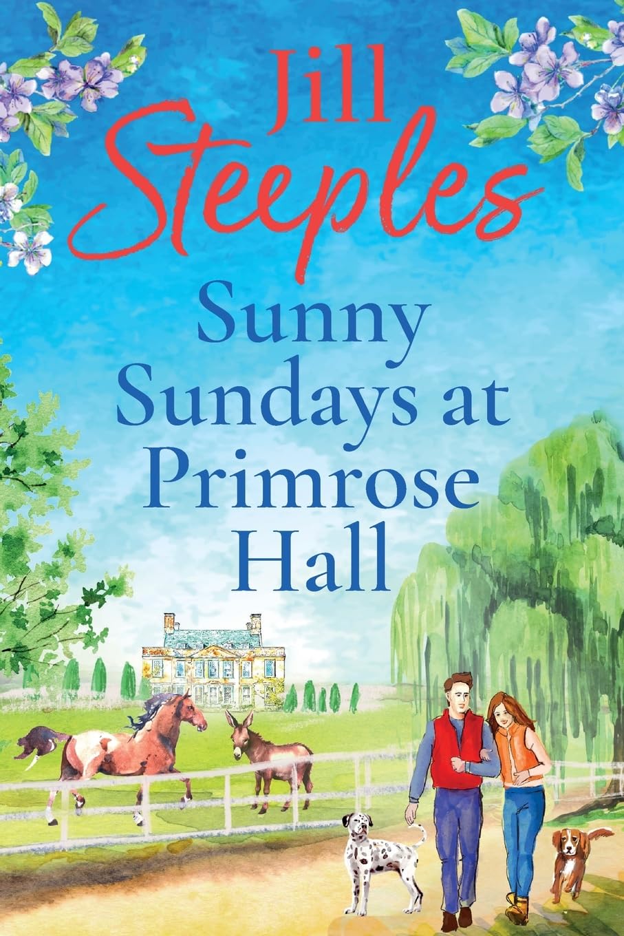 Sunny Sundays at Primrose Hall: The beautiful, uplifting, romantic series from Jill Steeples (Primrose Woods, 5)