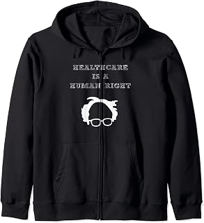 Bernie Sanders Healthcare Is A Human Right Zip Hoodie